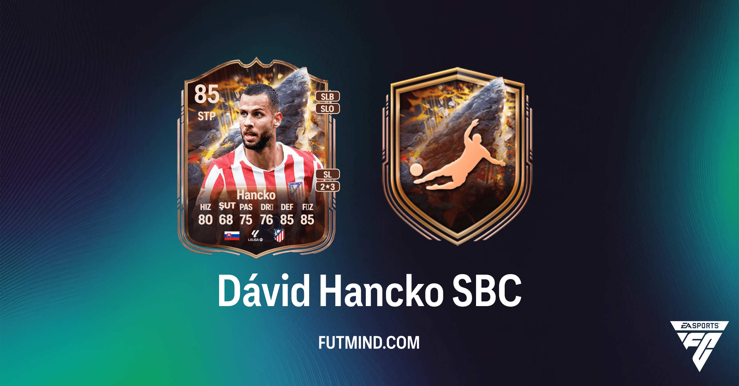FC 26 Dávid Hancko SBC: Maliyet, Çözümler ve Ödüller
