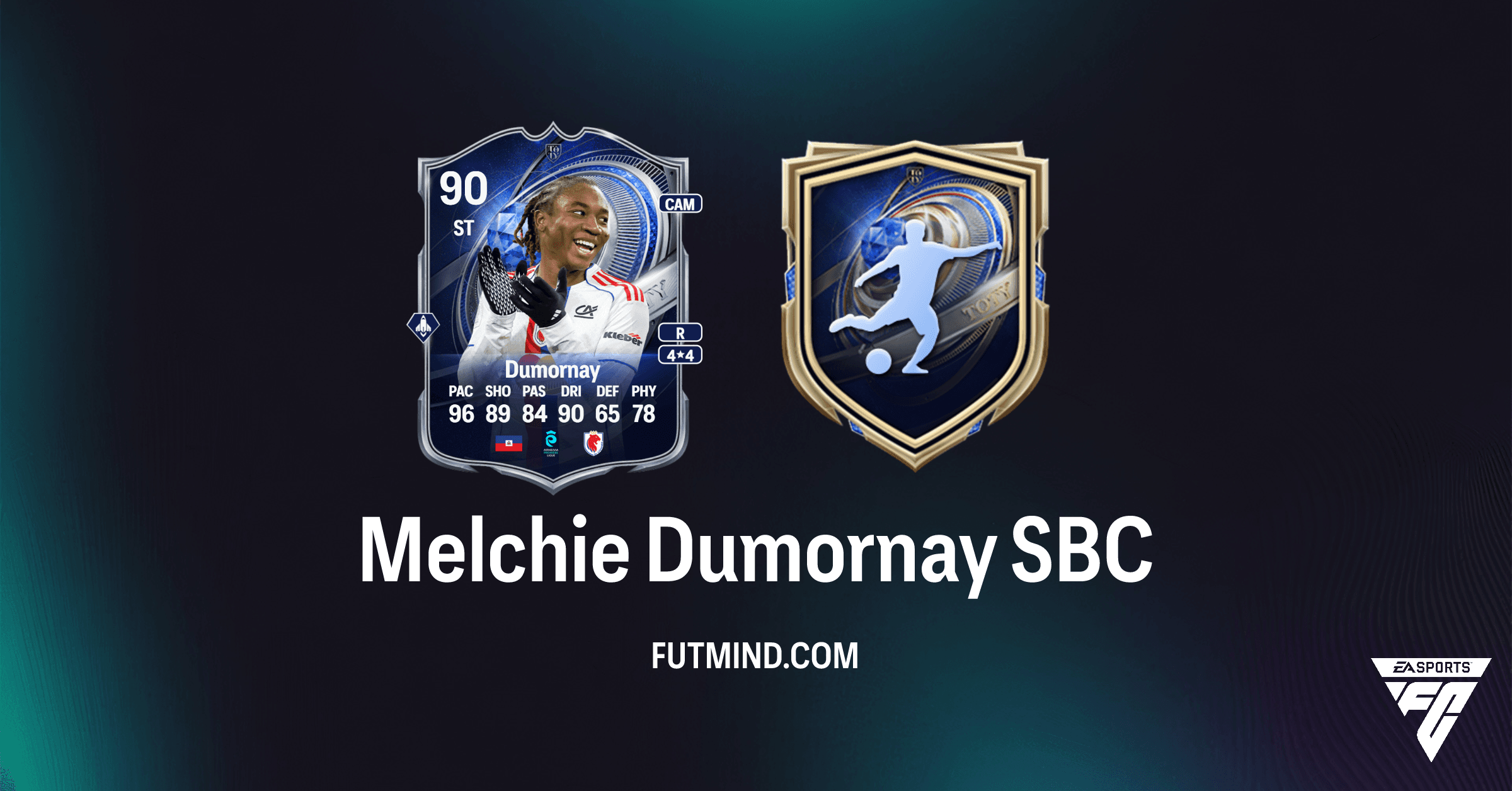 دليل تحدي بناء التشكيلة Melchie Dumornay SBC: احصل على إشارة الشرف من TOTY في FC 26