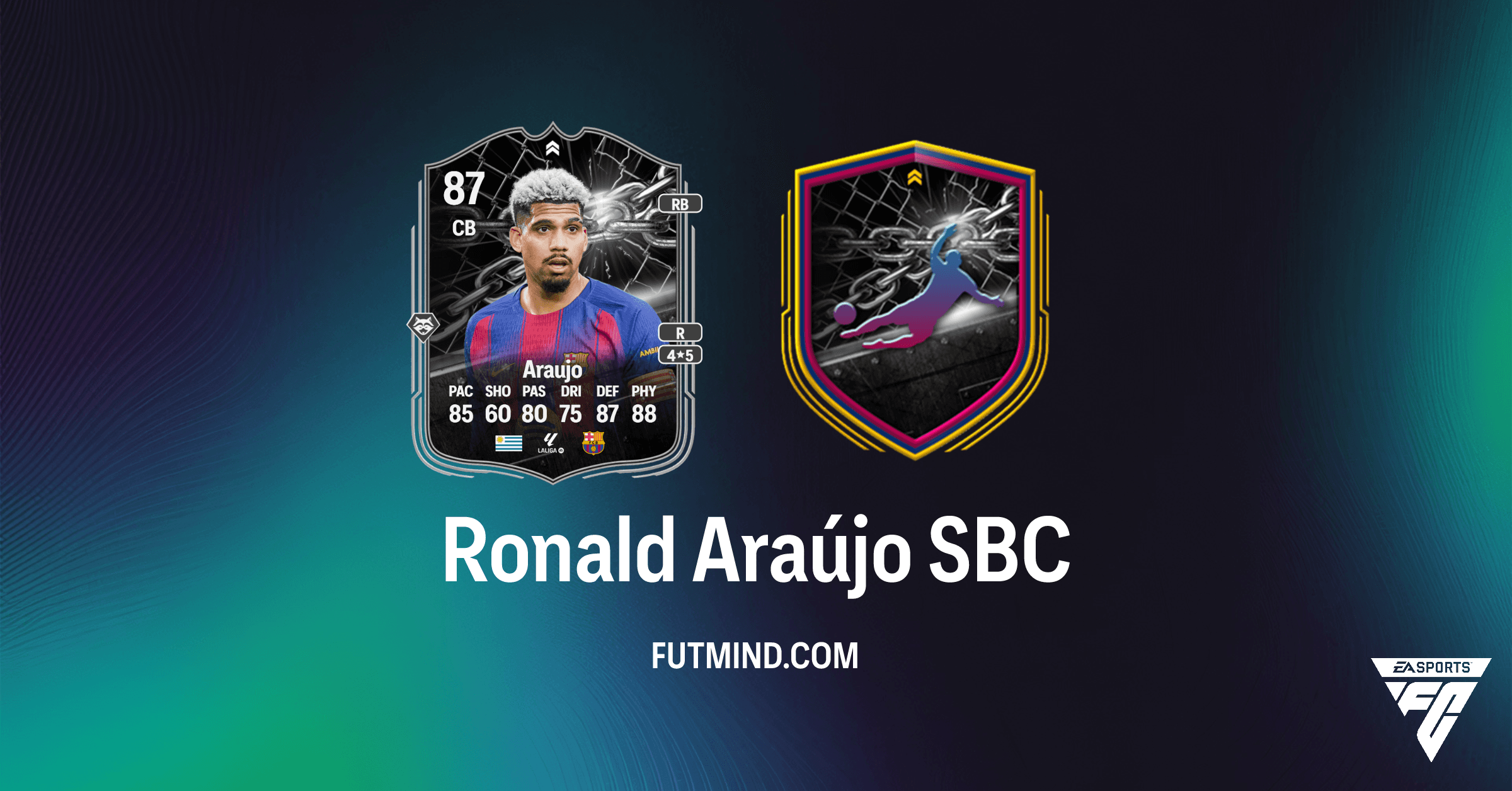 كيفية إكمال تحدي Ronald Araújo المواجهة (Showdown) في FC 26: دليل الـ SBC والحلول