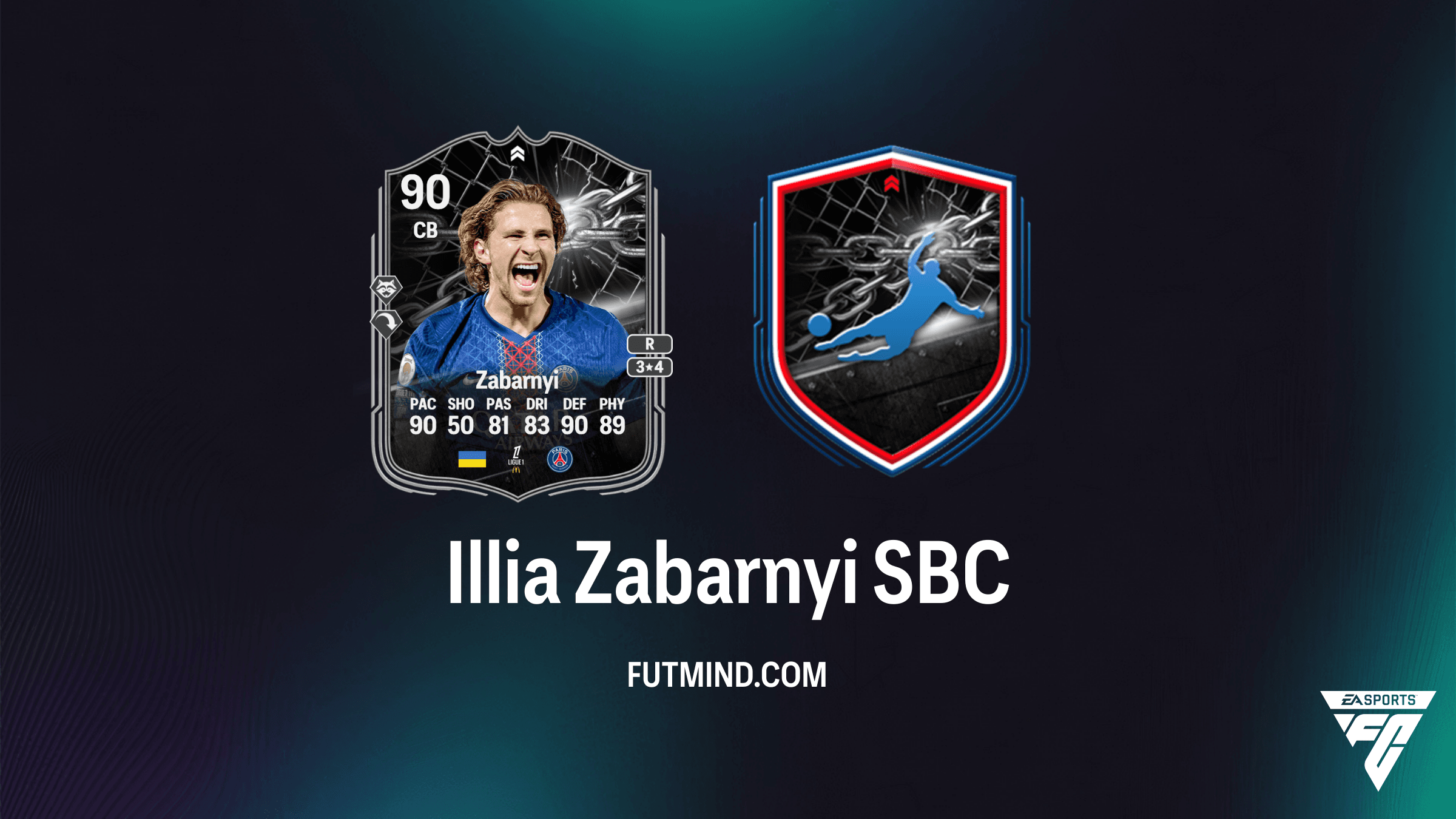 حل تحدي Illia Zabarnyi SBC في FC 26: بطاقة المواجهة لنصف نهائي دوري أبطال أوروبا