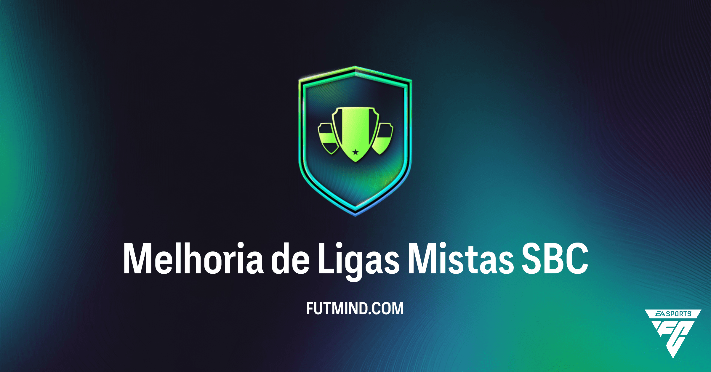 SBC Melhoria de Ligas Mistas FC 26: Desvende os Desafios e Conquiste Recompensas!