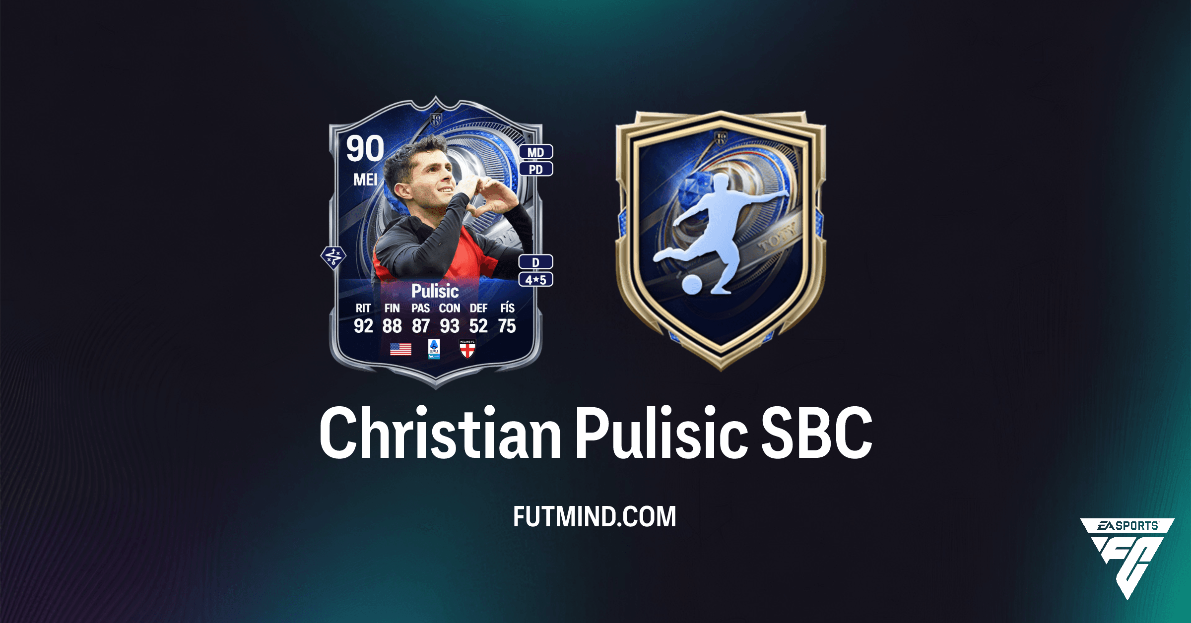 SBC Christian Pulisic Menções Honrosas do TOTY no FC 26: Guia Completo e Análise de Valor
