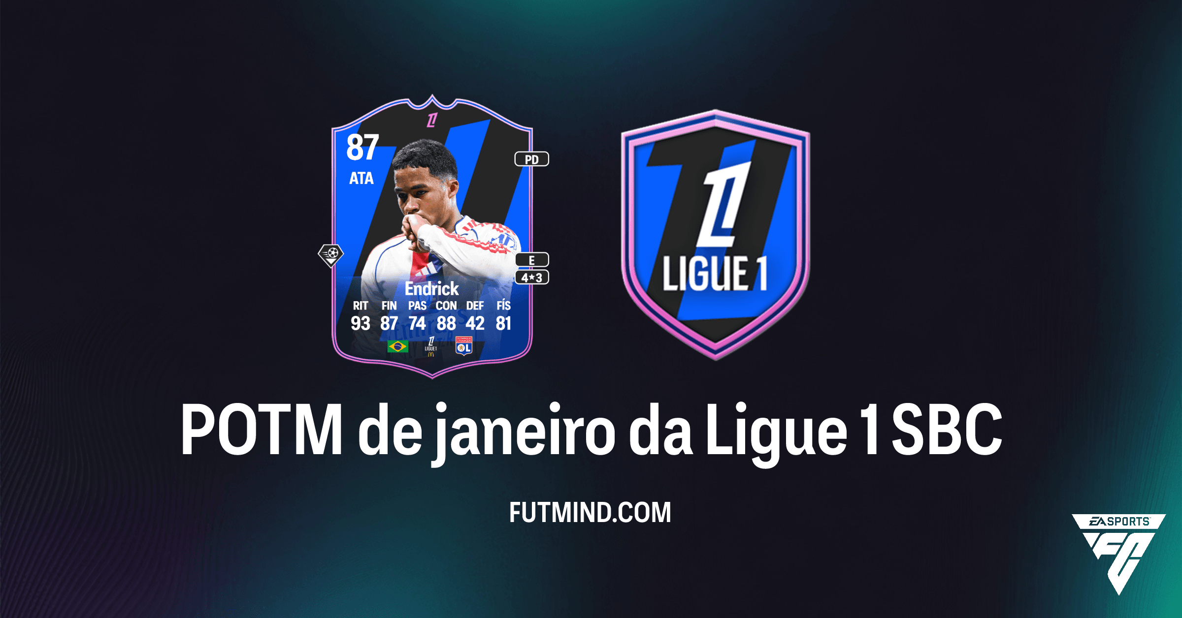 POTM de janeiro da Ligue 1 no FC 26: Desbloqueie Endrick e Domine o Campo!