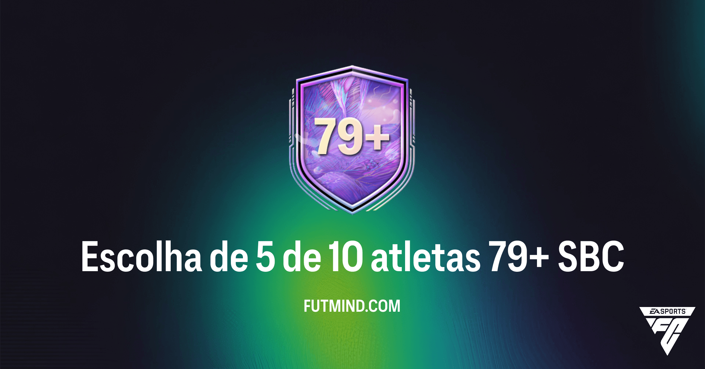 SBC Escolha de 5 de 10 atletas 79+: Vale a pena completar no FC 26?