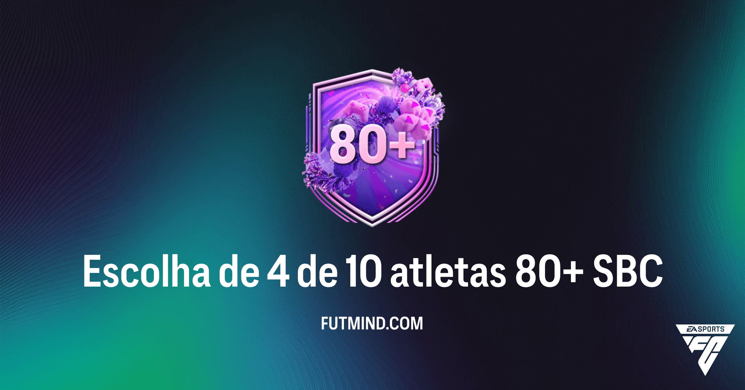 SBC Escolha de 4 de 10 atletas 80+ no FC 26: Vale a pena completar?