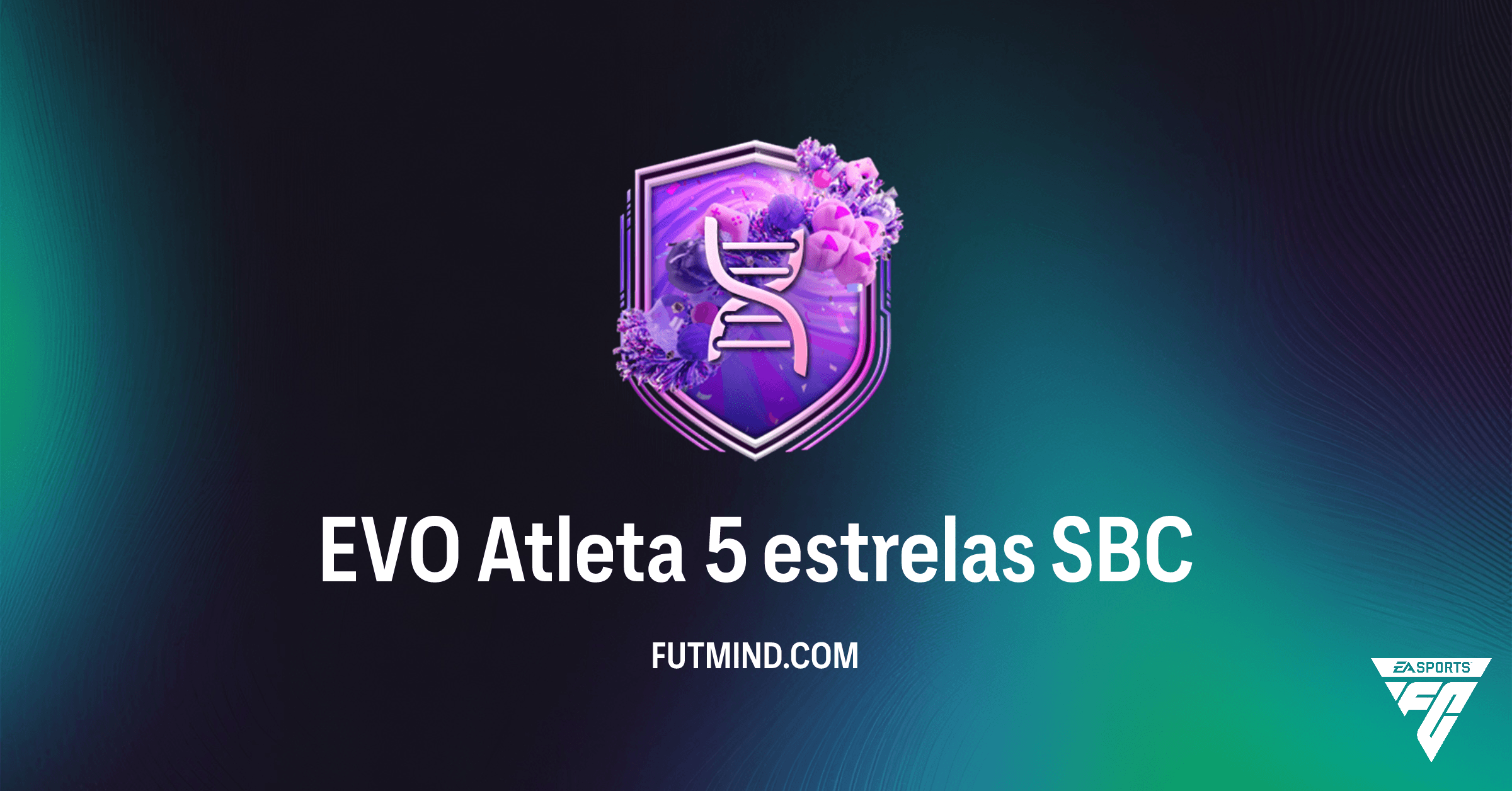Guia Completo: SBC EVO Atleta 5 estrelas – Como Evoluir seu Craque no FC 26