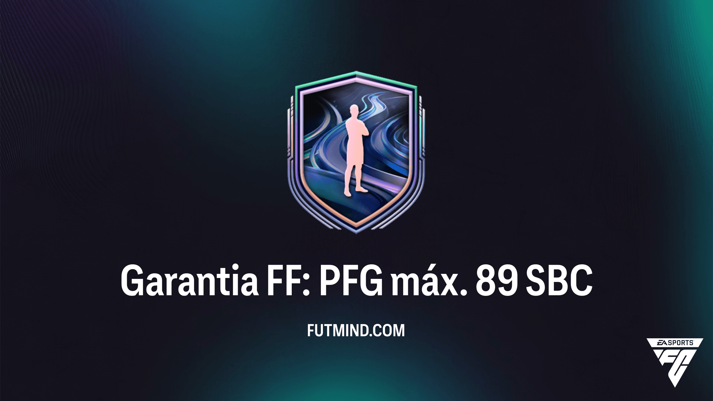 SBC Garantia FF: PFG máx. 89 – Vale a pena no FC 26? Guia Completo e Soluções