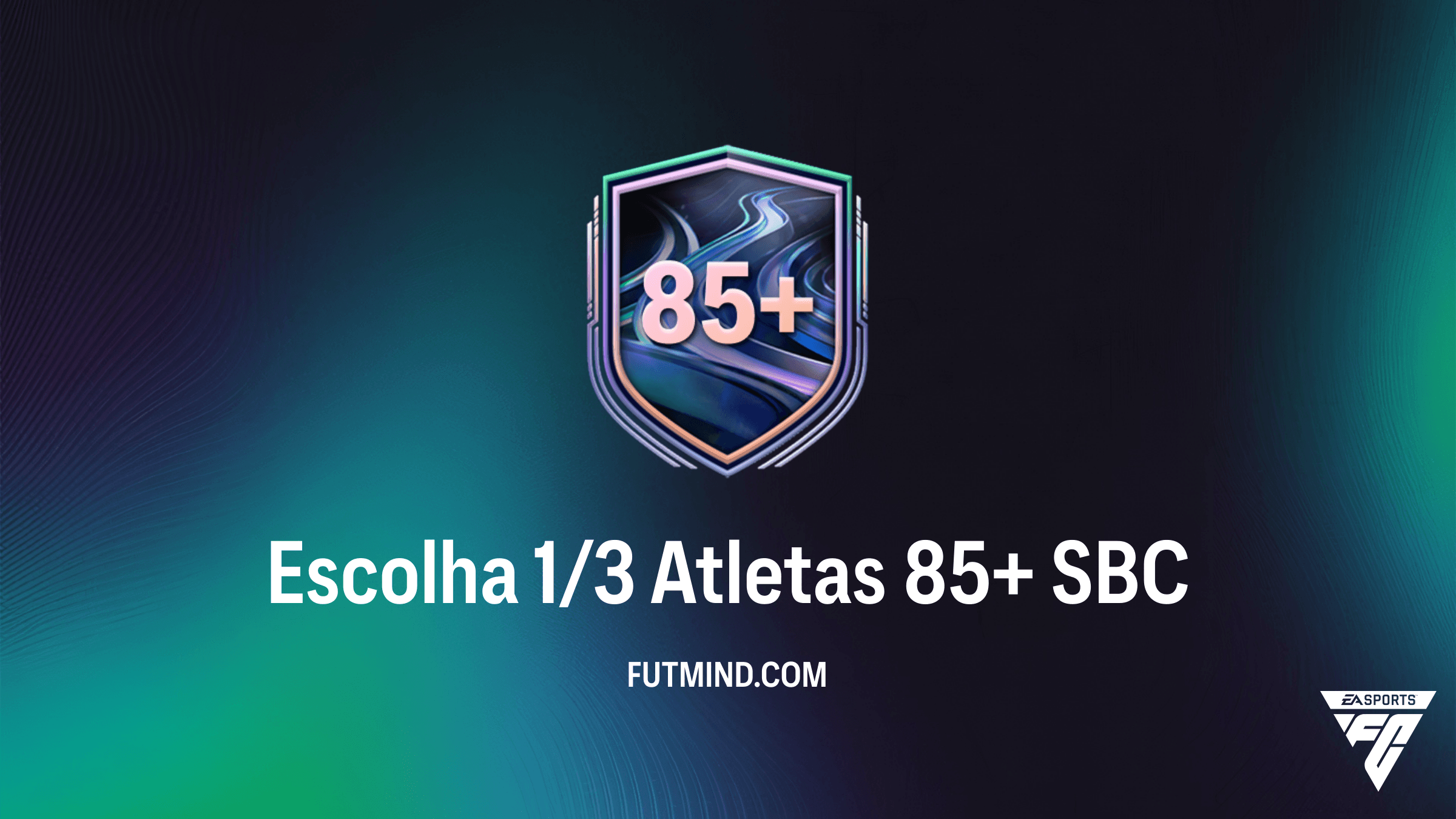 SBC Escolha 1/3 Atletas 85+: Vale a Pena no FC 26 Ultimate Team?
