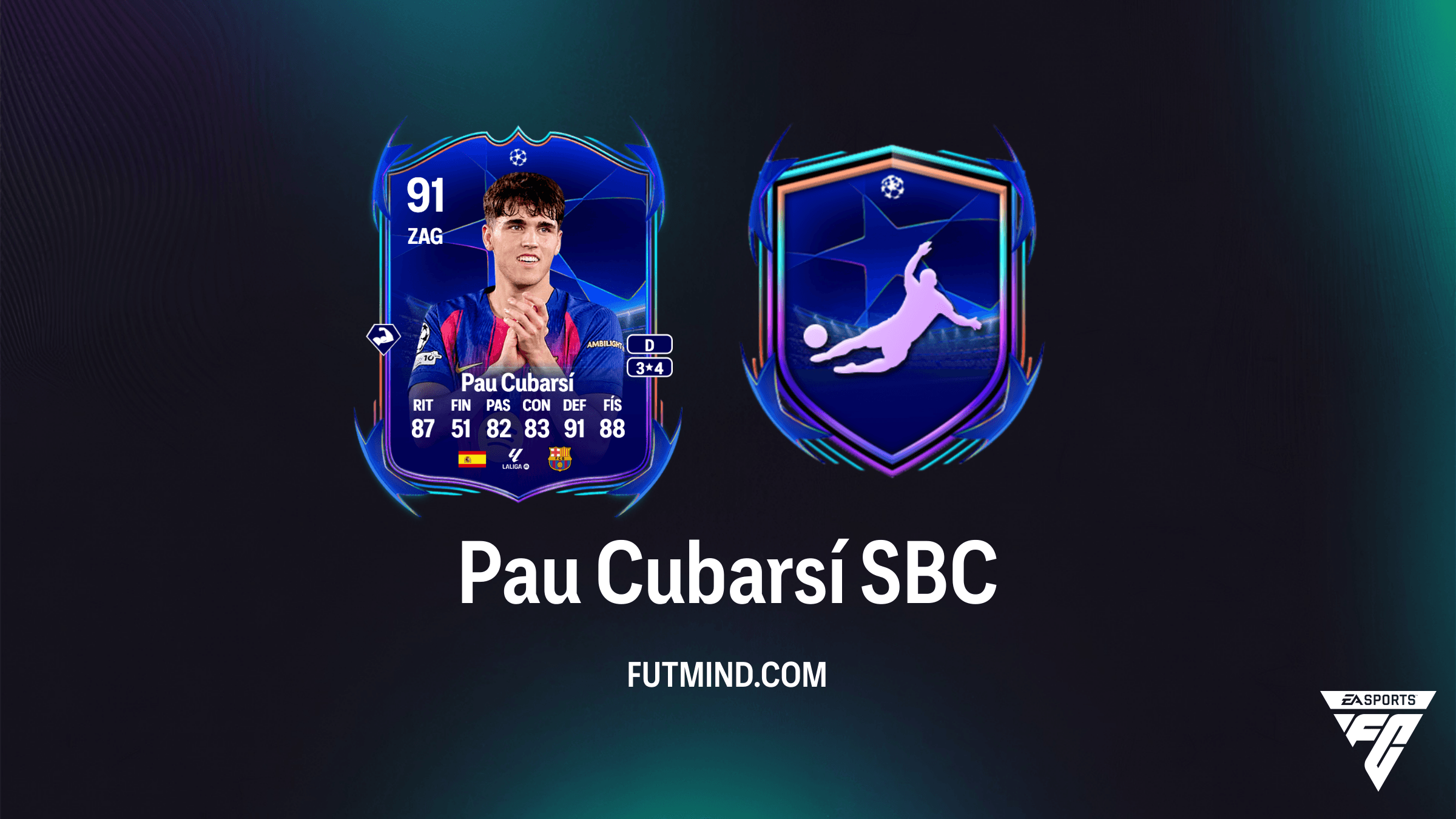 Como Completar o SBC Pau Cubarsí Rumo à Final da UCL no FC 26