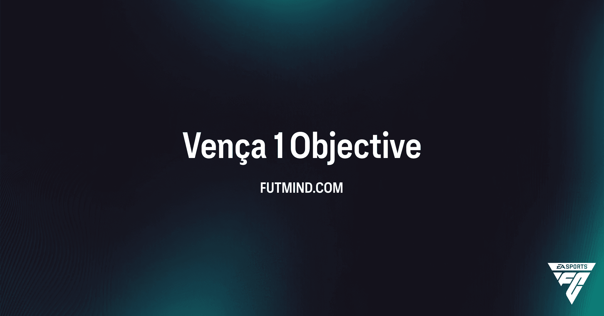 FC 26 Ultimate Team: Conclua o Objetivo Vença 1 para Ícones de Empréstimo e Impulso de Moedas