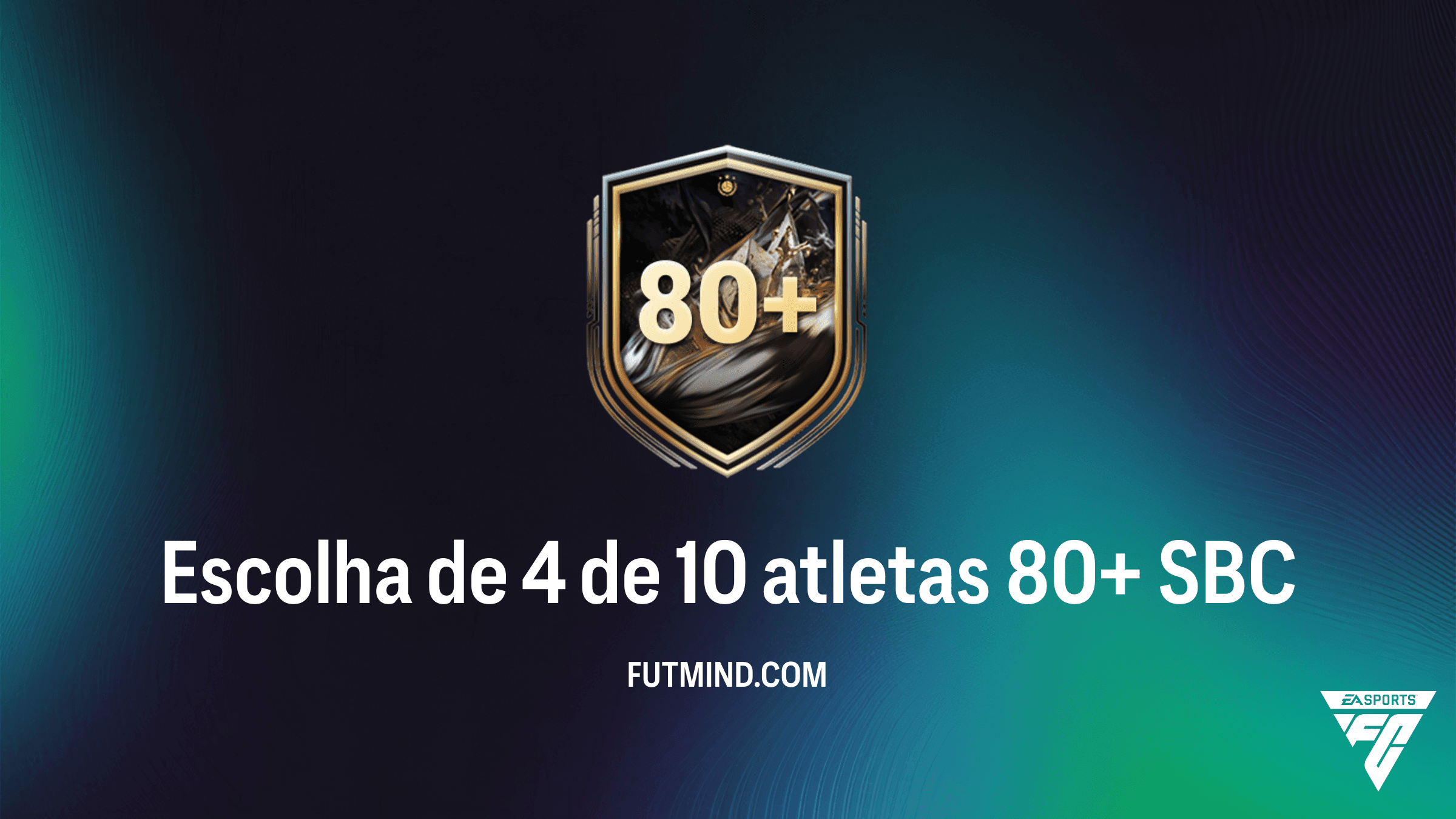 SBC Escolha de 4 de 10 atletas 80+ no FC 26: Vale a pena completar?