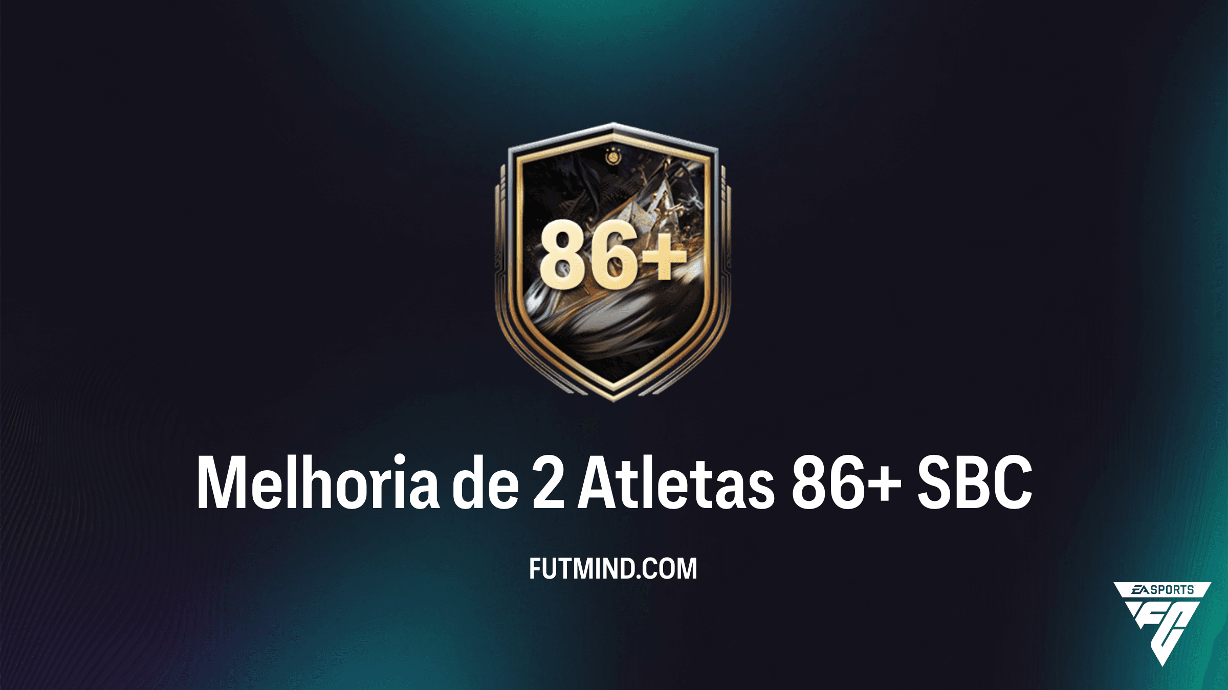 SBC Melhoria de 2 Atletas 86+: Como Completar e Vale a Pena no FC 26?