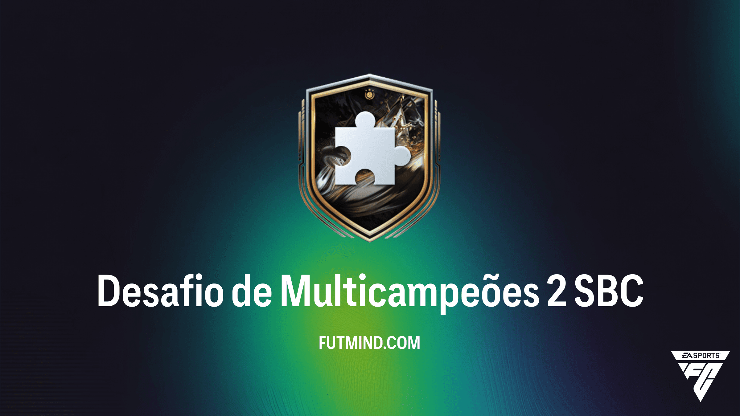 SBC Desafio de Multicampeões 2 no FC 26: Guia de Solução e Vale a Pena?