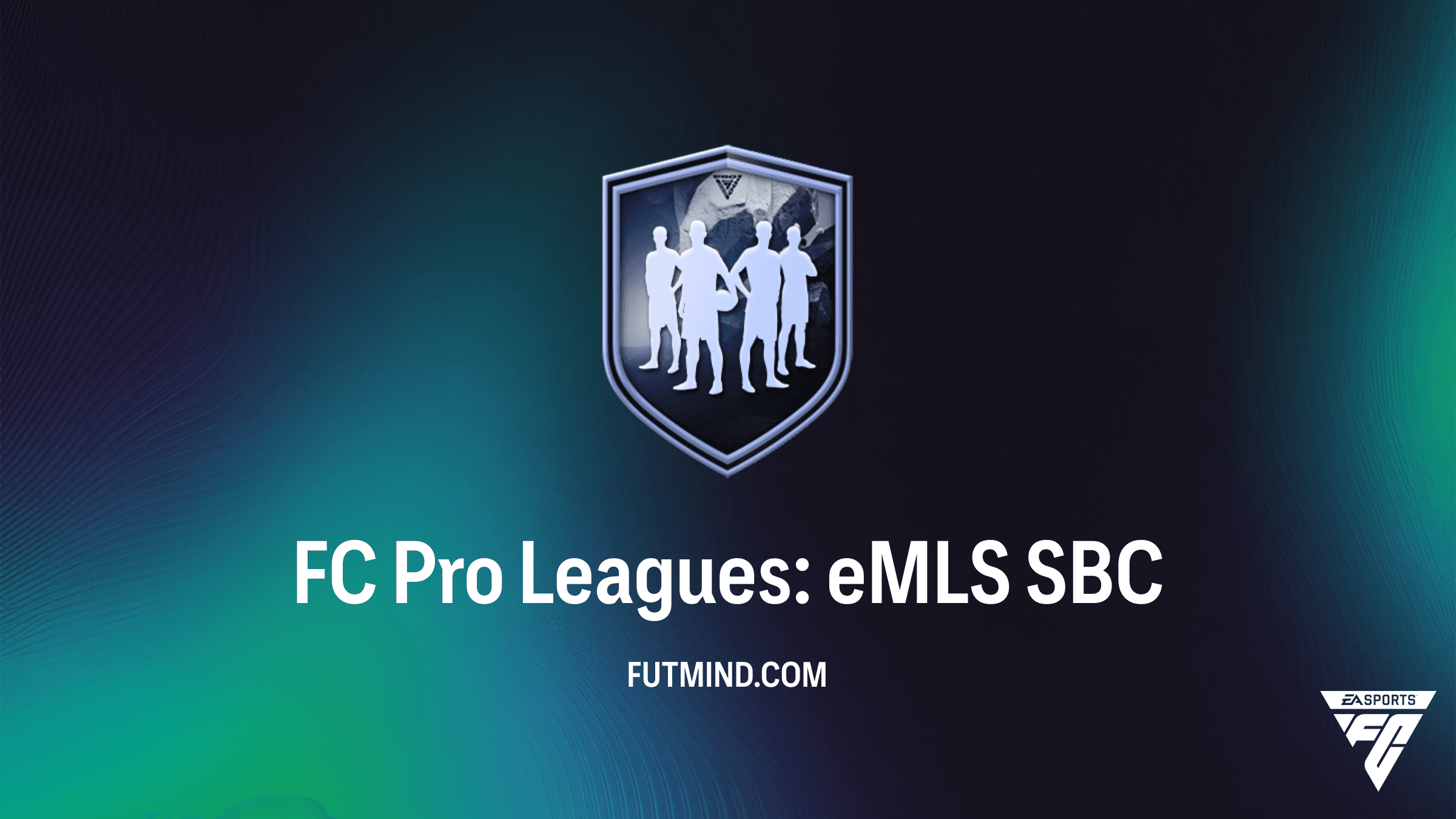 Como Completar o SBC FC Pro Leagues: eMLS no FC 26 - Guia, Custos e Recompensas