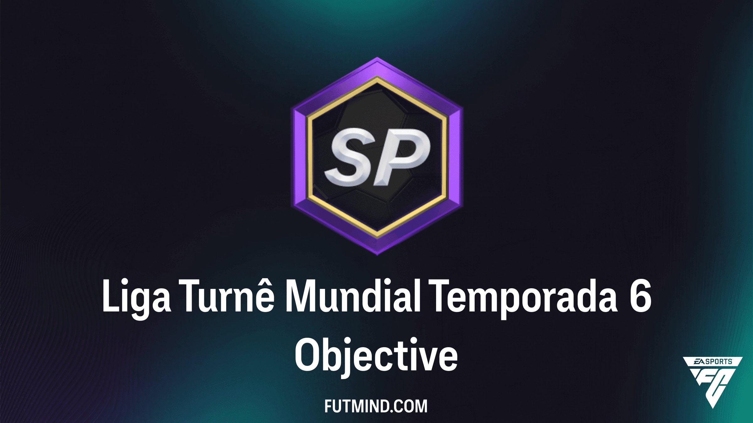 Como Completar o Objetivo Liga Turnê Mundial Temporada 6 no FC 26