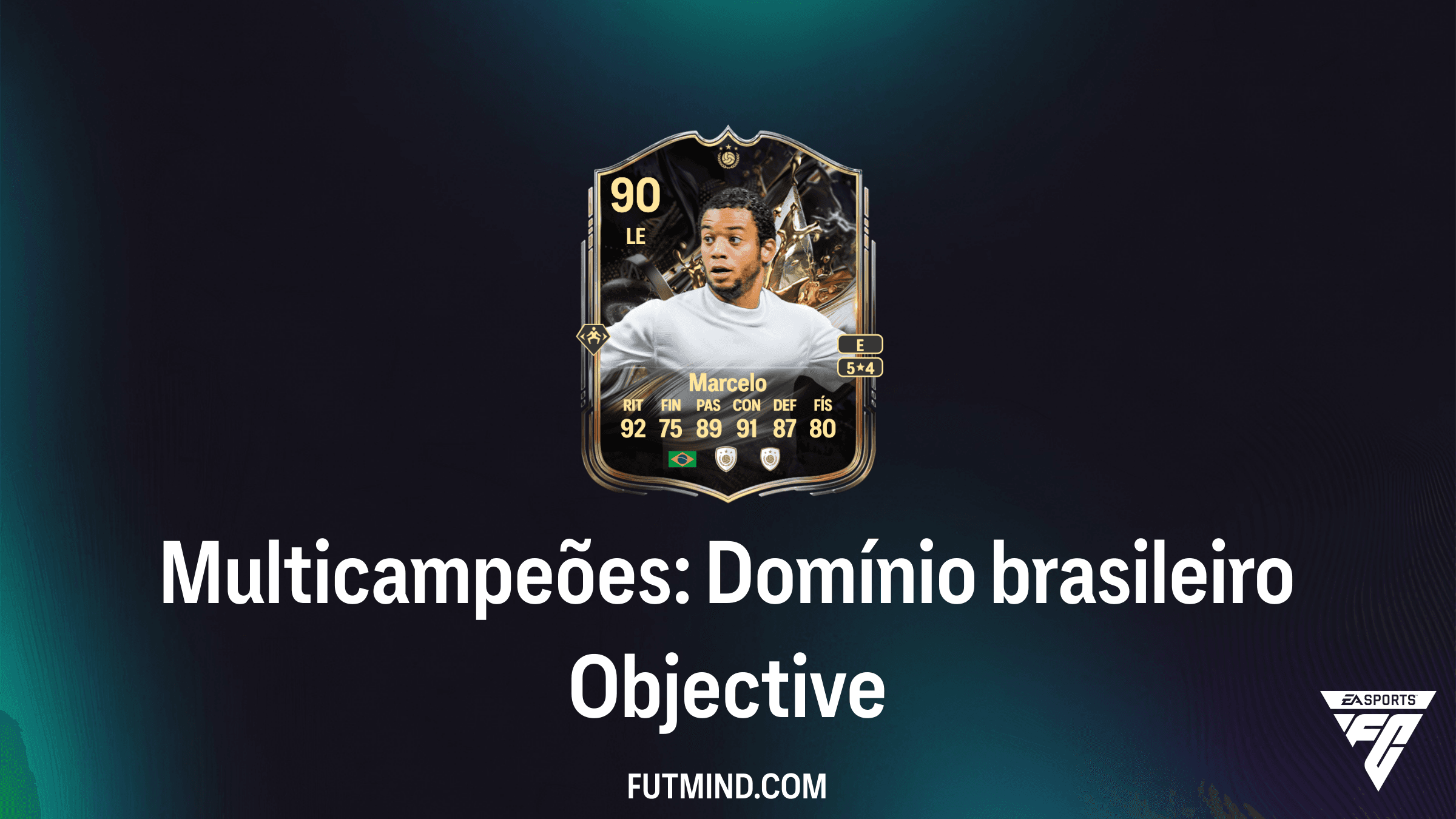 Como completar o objetivo Multicampeões: Domínio brasileiro no FC 26