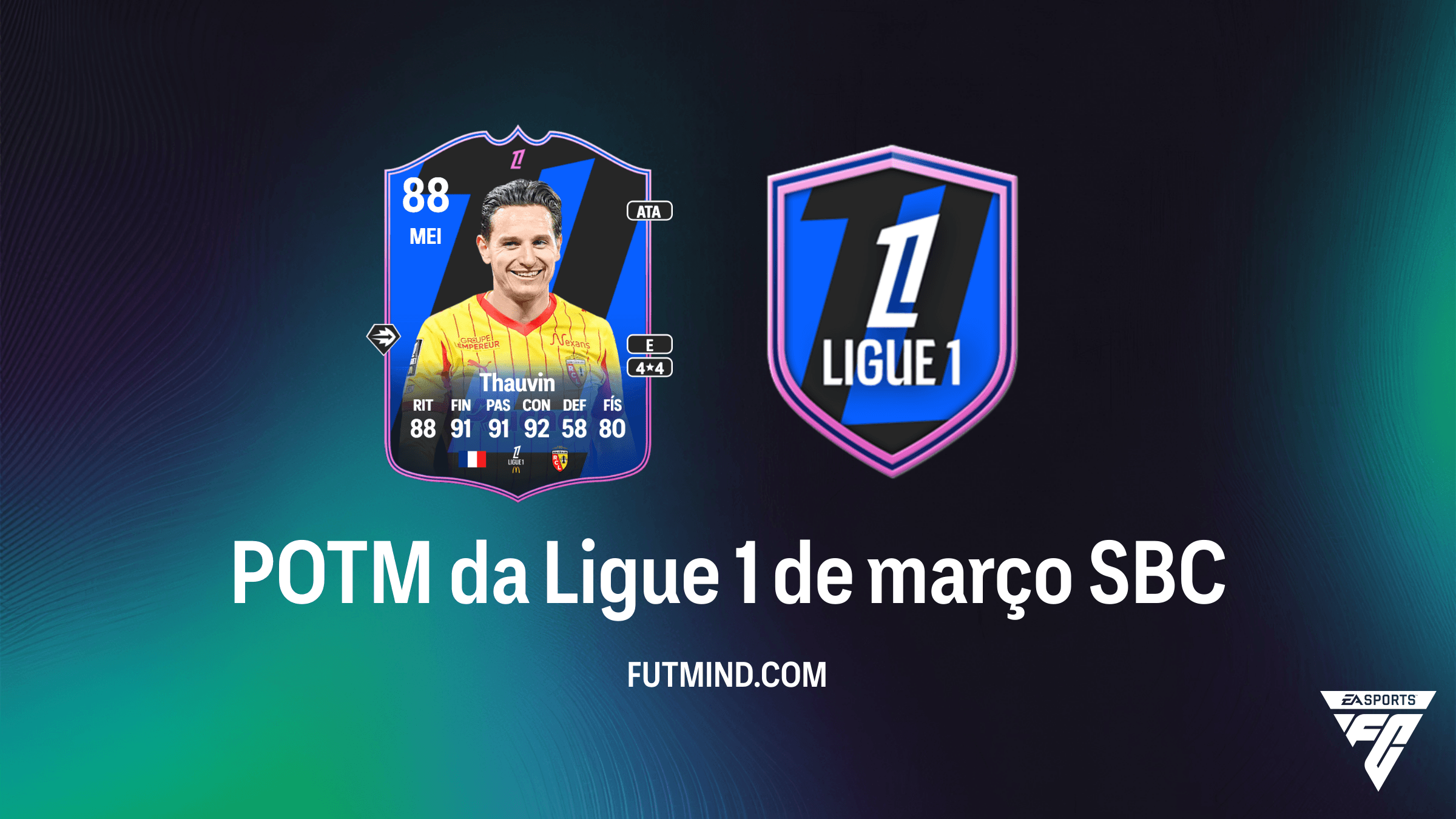 Como completar o SBC POTM da Ligue 1 de março: Florian Thauvin no FC 26