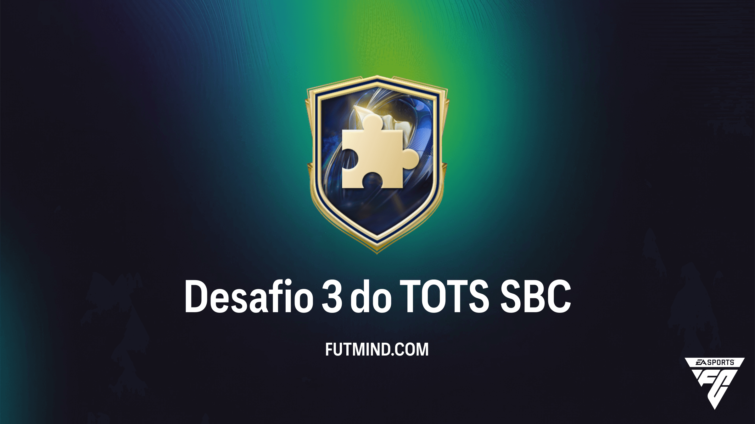 Como Completar o SBC Desafio 3 do TOTS no FC 26: Vale a Pena?