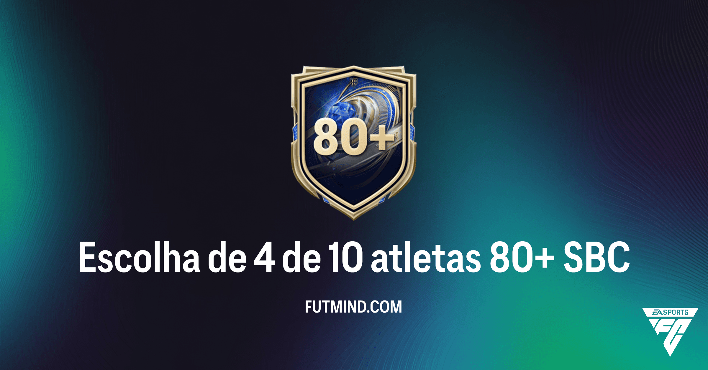 SBC Escolha de 4 de 10 atletas 80+: Vale a Pena em FC 26 Ultimate Team?