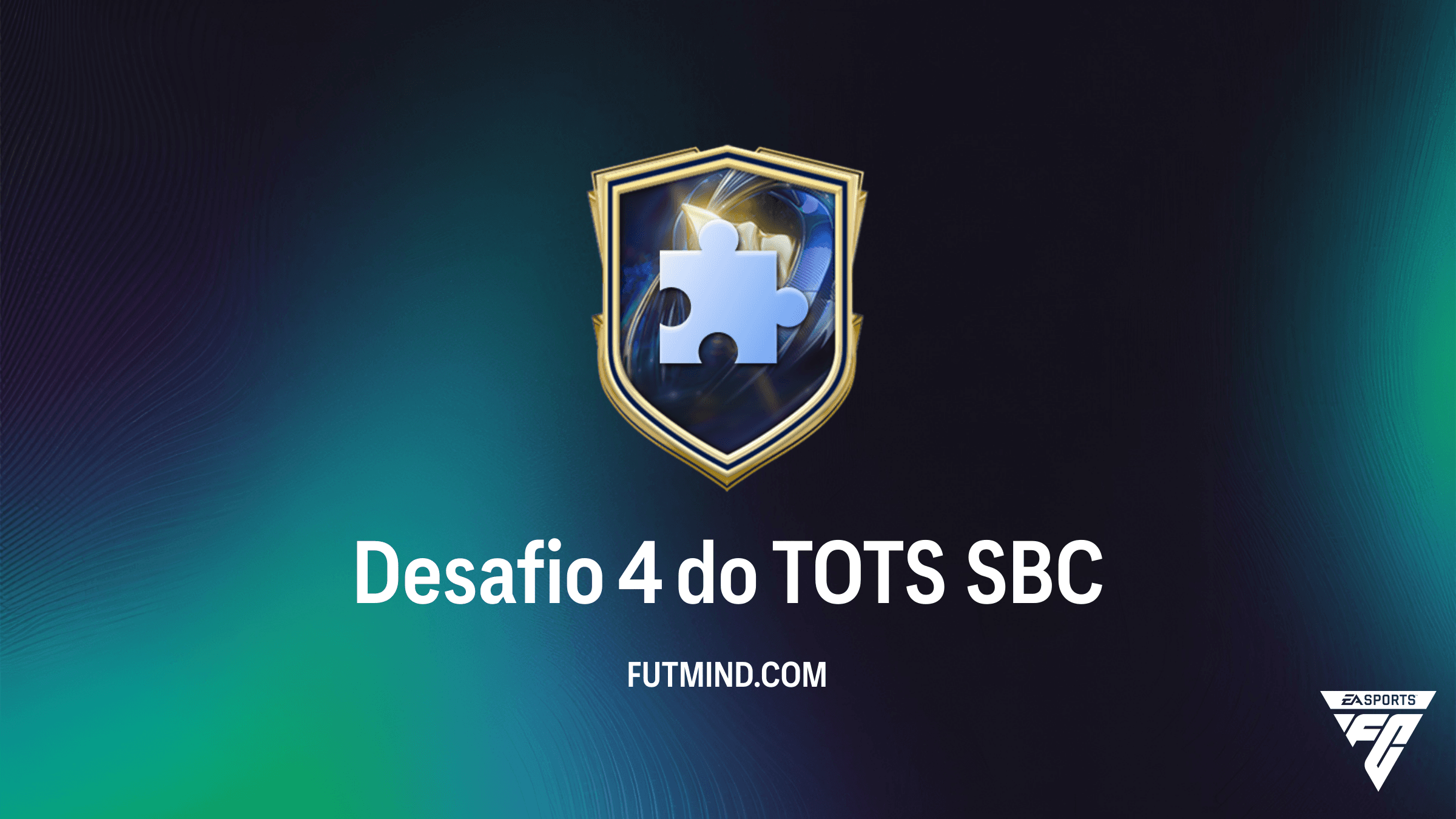 SBC Desafio 4 do TOTS: Como completar e vale a pena no FC 26?