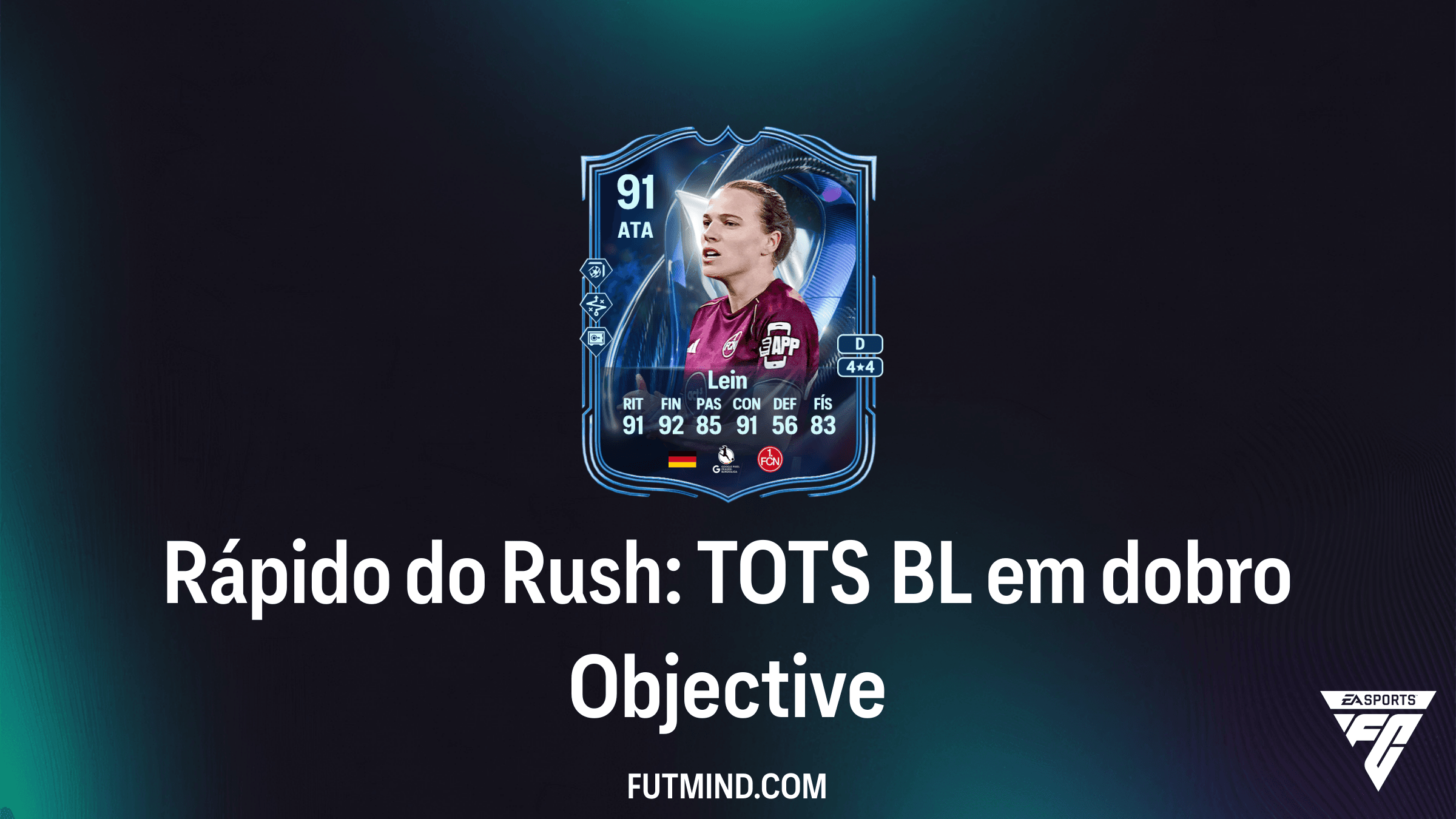 Como completar o Objetivo Rápido do Rush: TOTS BL em dobro no FC 25