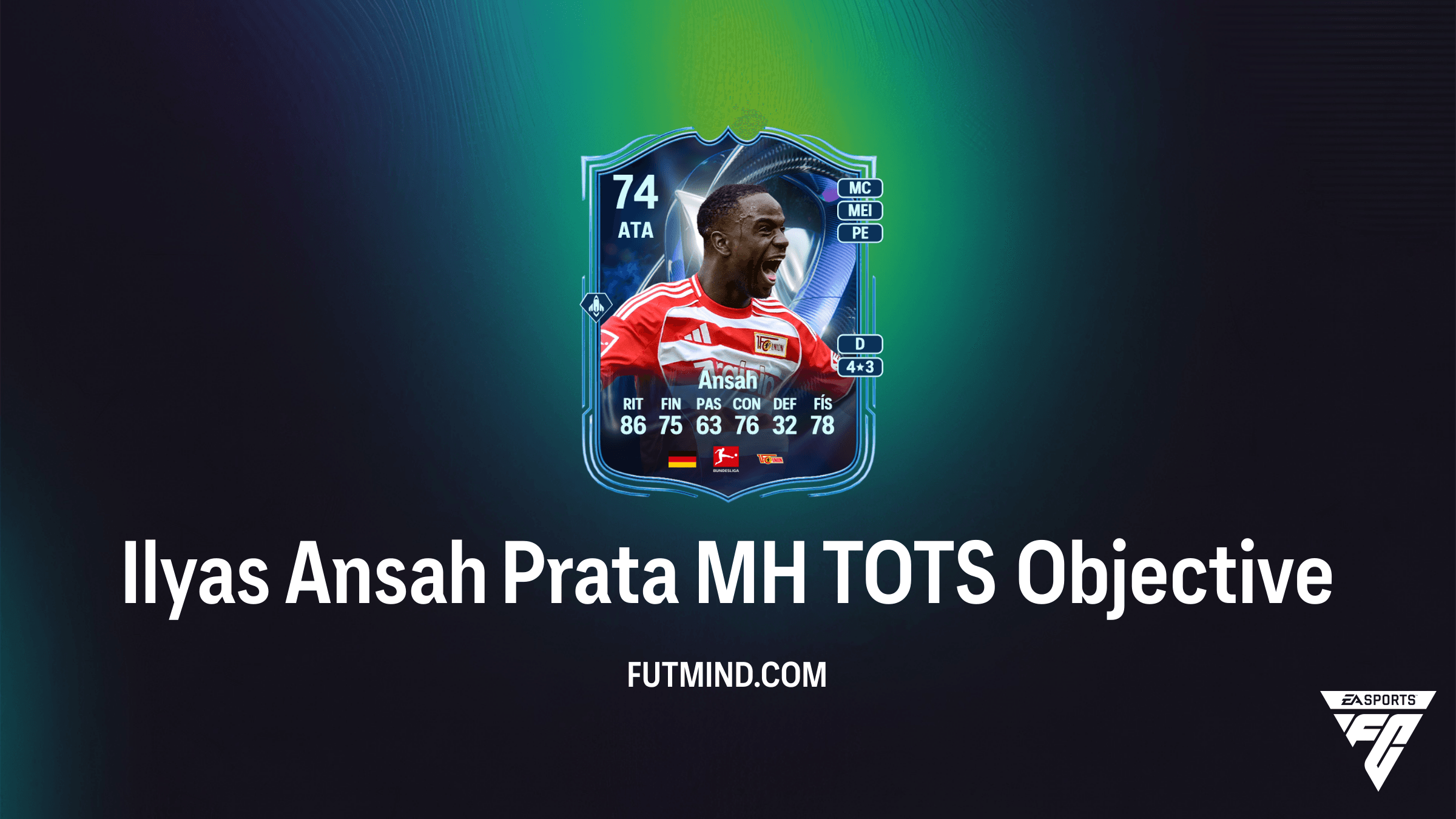 Como completar o objetivo Ilyas Ansah Prata MH TOTS no FC 26