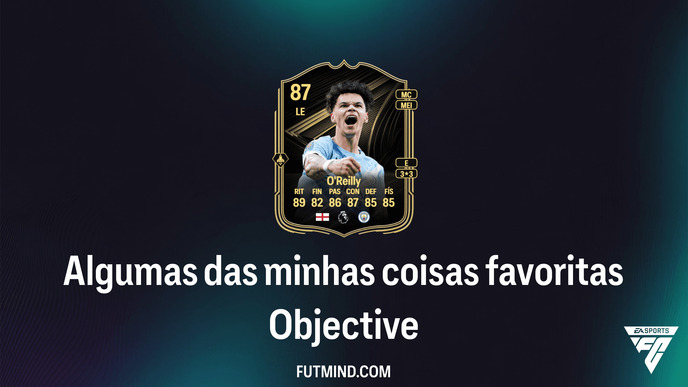 Guia Completo: Como completar o SBC Algumas das minhas coisas favoritas no FC 25