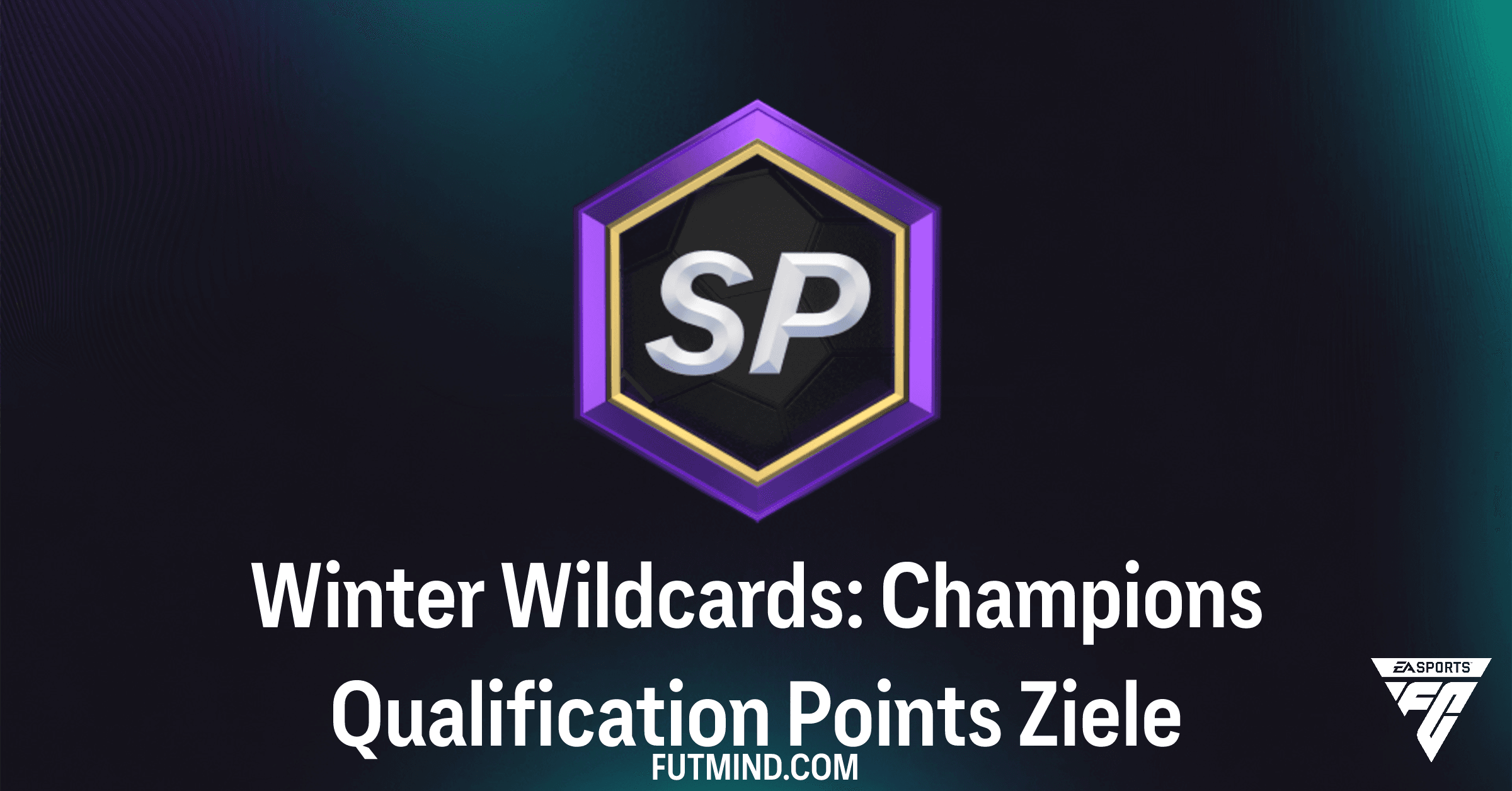 FC 26: Unknown Objective – Champions Qualifikation Punkte in Ultimate Team verdienen