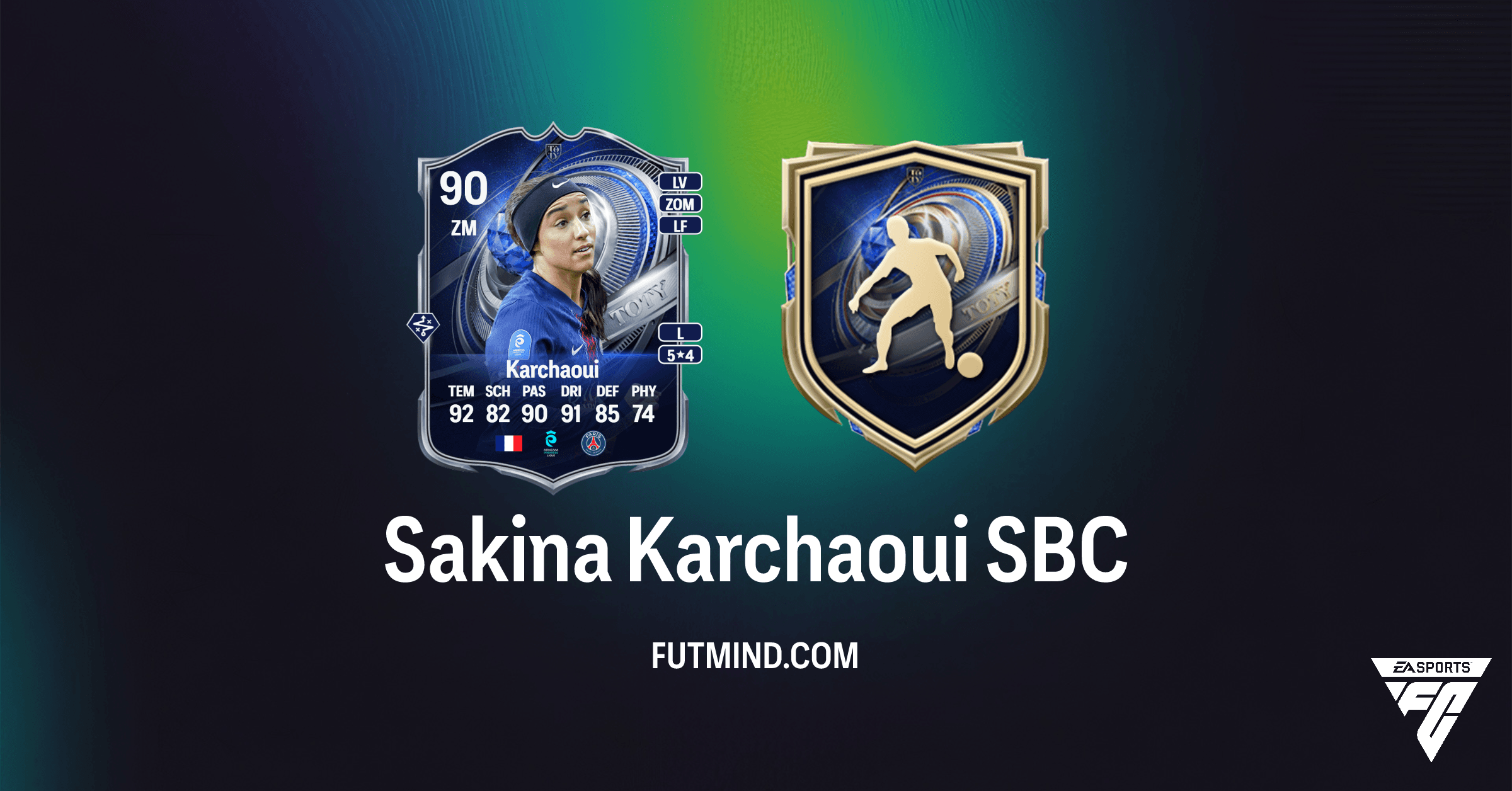 Sakina Karchaoui TOTY-Ehrenvolle-Erwähnung SBC in FC 26 Ultimate Team
