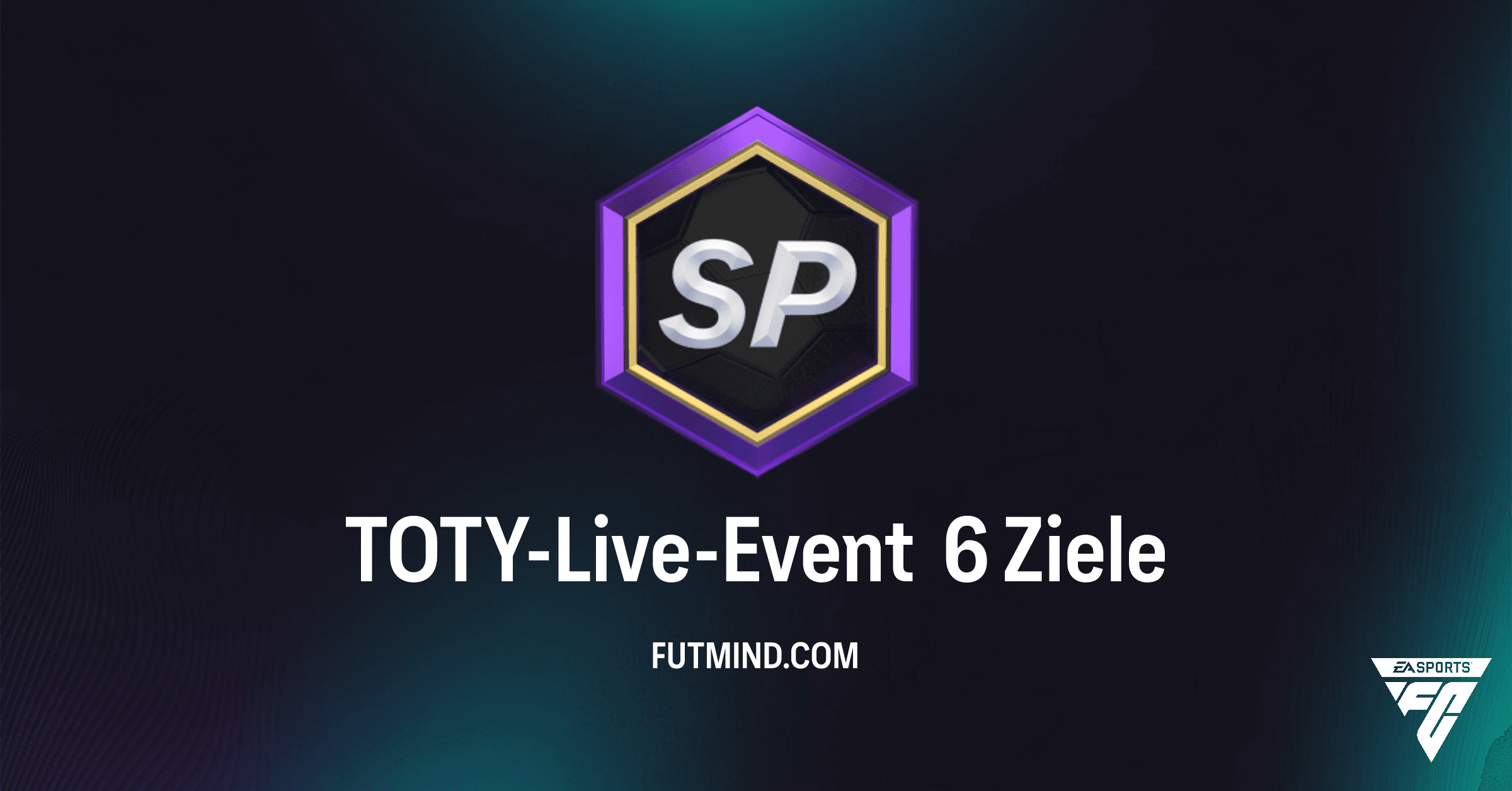 FC 26 TOTY-Live-Event 6: Meistere die Ziele für Seltene Goldprofis Packs in Ultimate Team