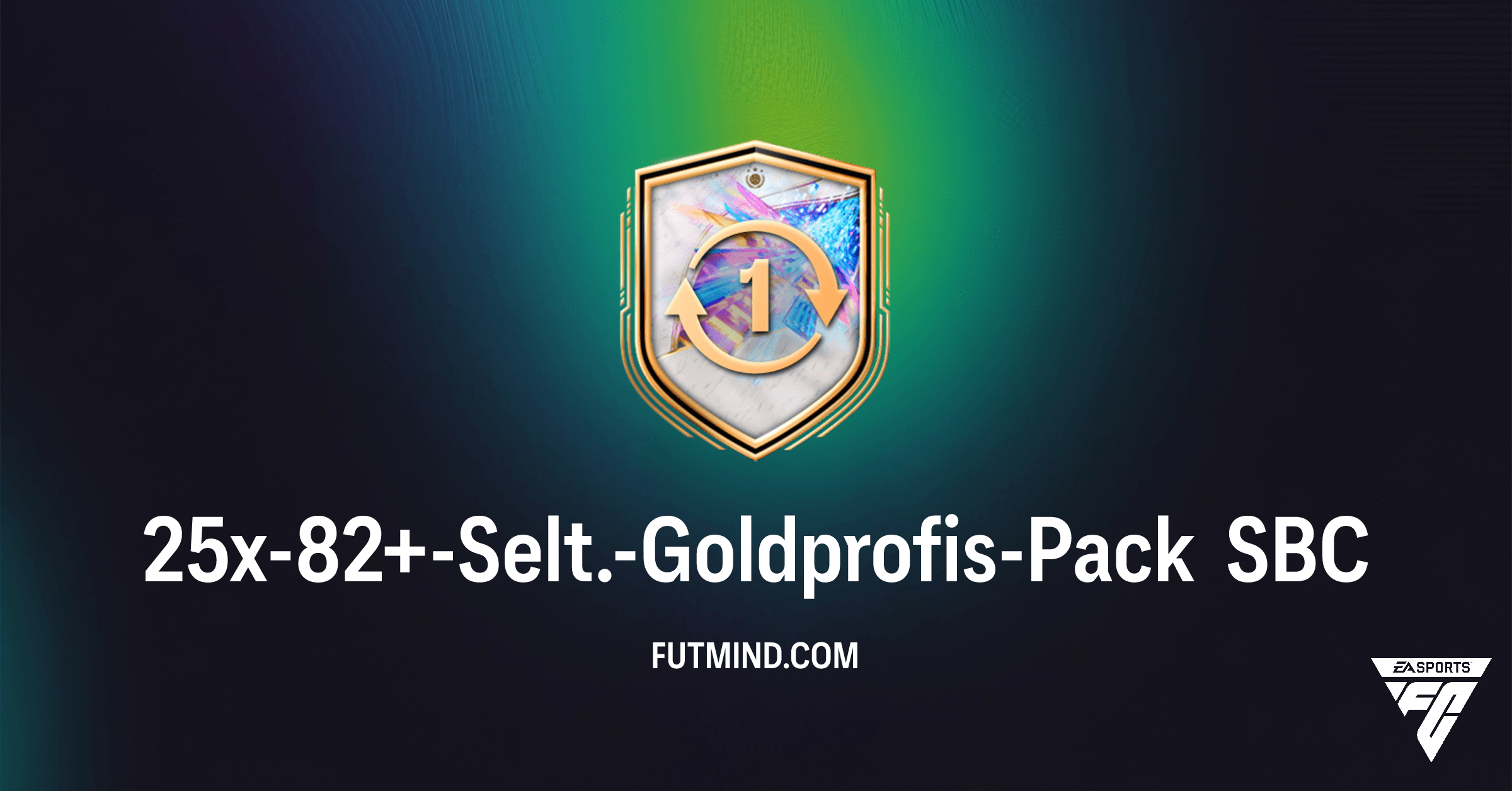 FC 26 Ultimate Team: Hole dir das 25x-82+-Selt.-Goldprofis-Pack!