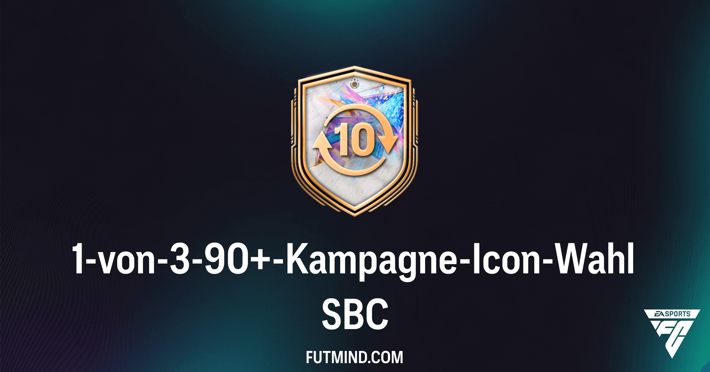 FC 26: 1-von-3-90+-Kampagne-Icon-Wahl SBC – Analyse, Kosten & Lohnt sich die Investition?
