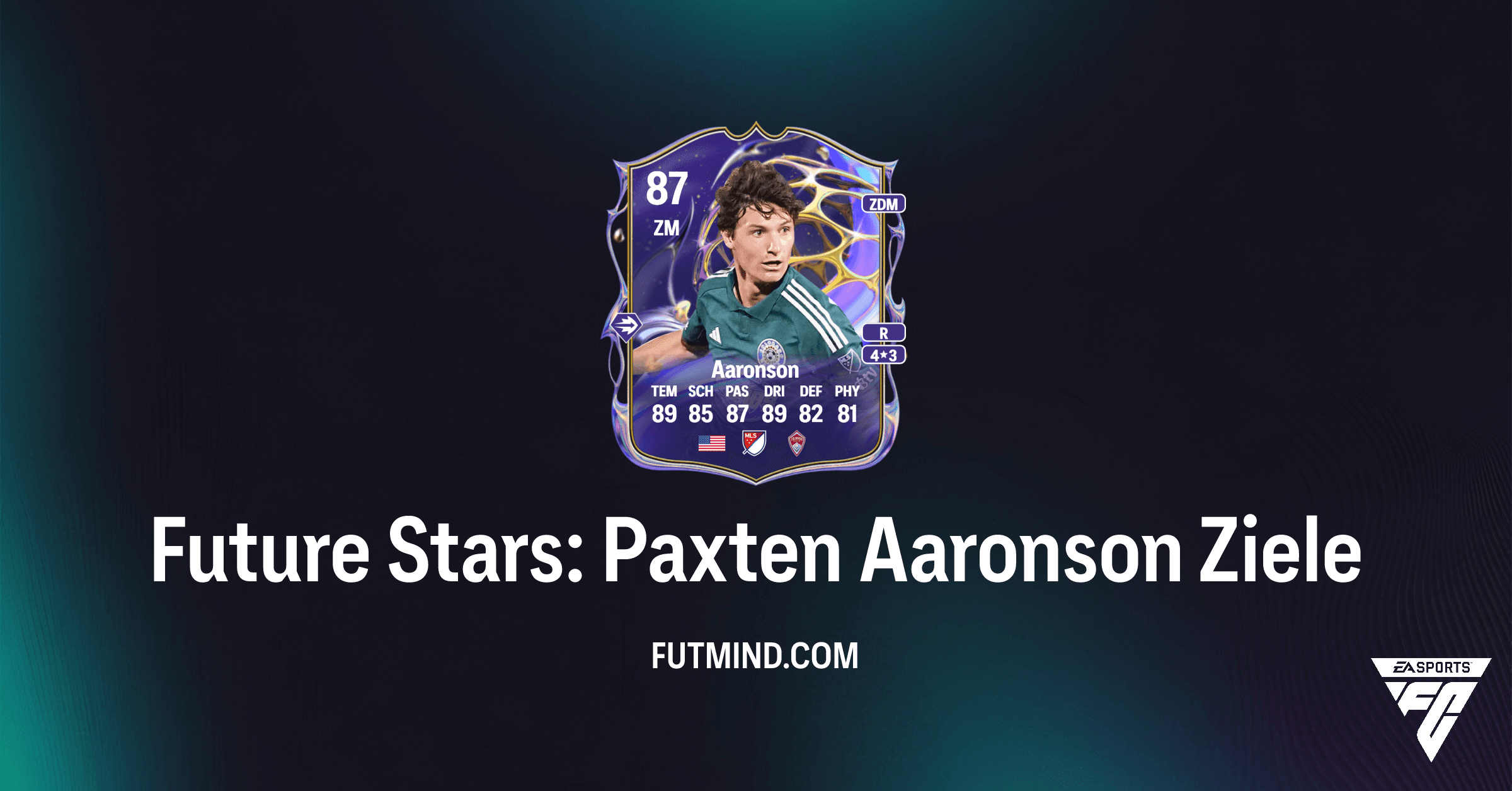 FC 26 Future Stars: Paxten Aaronson Ziele – So holst du dir den neuen Star!