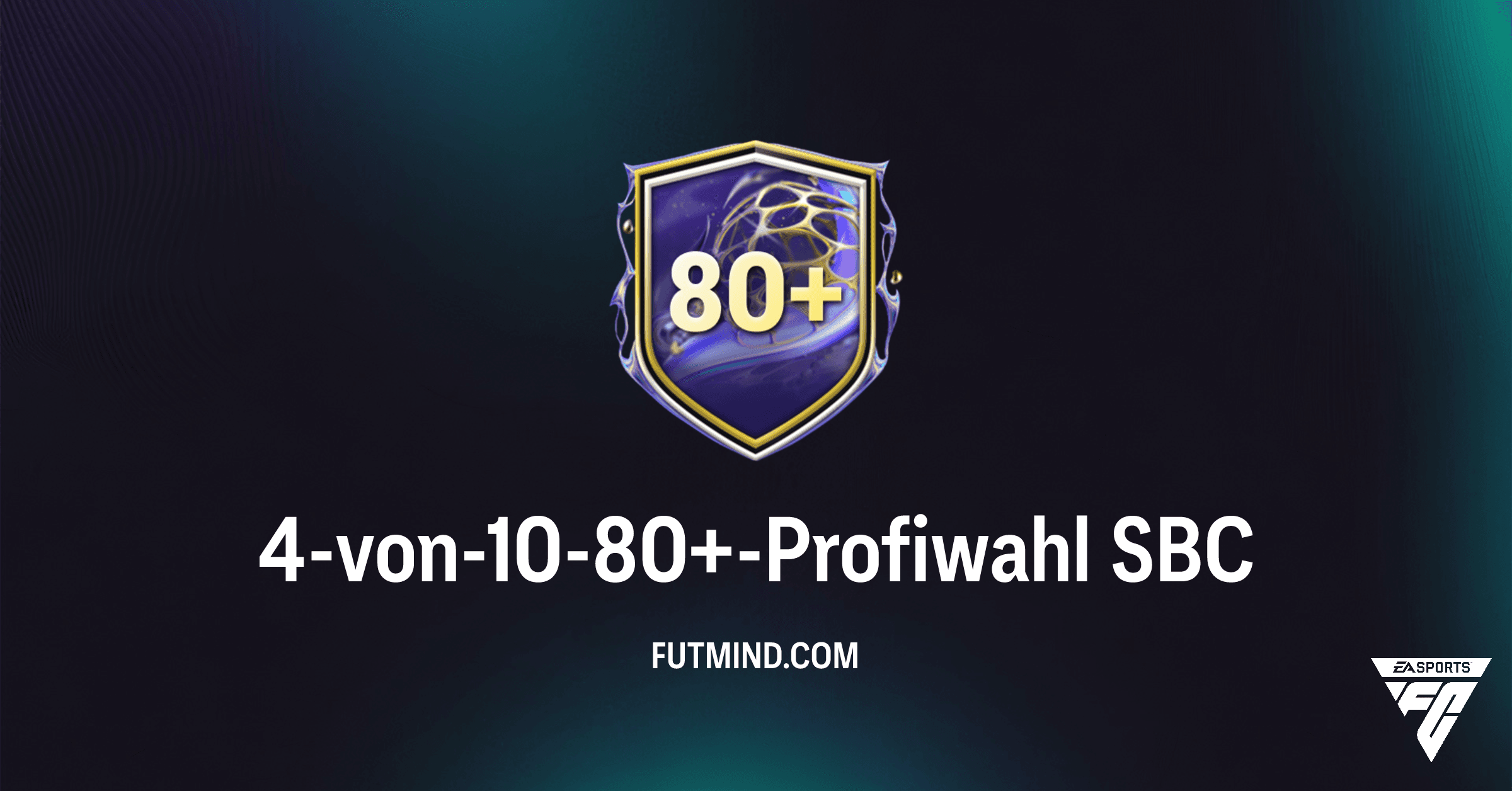 FC 26 Ultimate Team: Die 4-von-10-80+-Profiwahl SBC – Lohnt sich die Investition?
