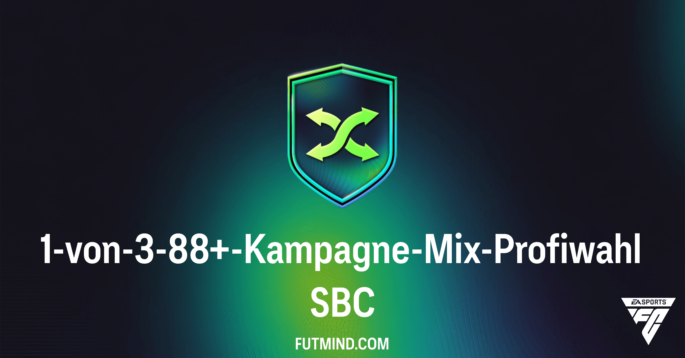 FC 26: 1-von-3-88+-Kampagne-Mix-Profiwahl SBC – Lohnt sich die Investition?