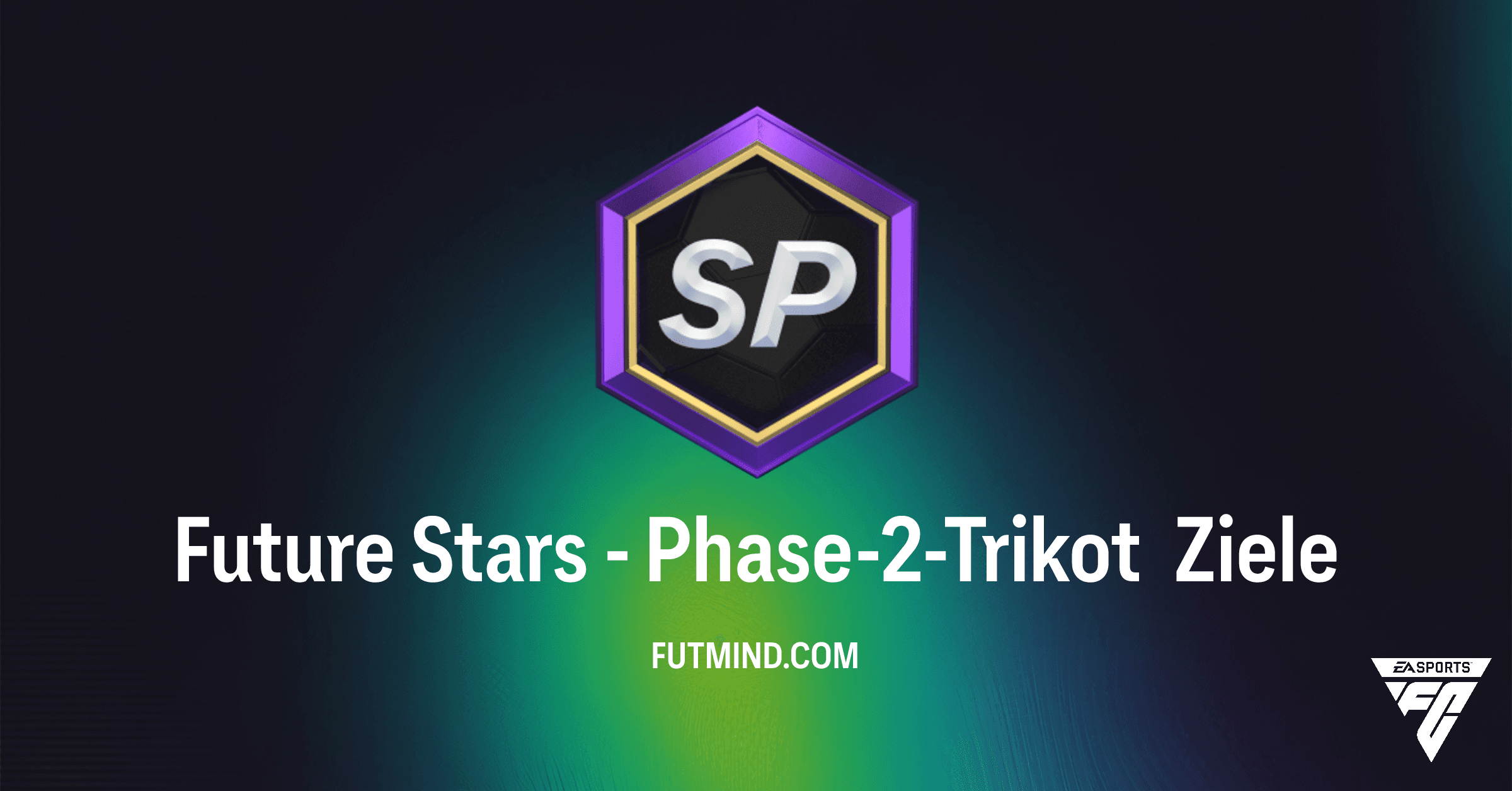 Future Stars - Phase-2-Trikot: So sicherst du dir zusätzliche SP in FC 26 Ultimate Team
