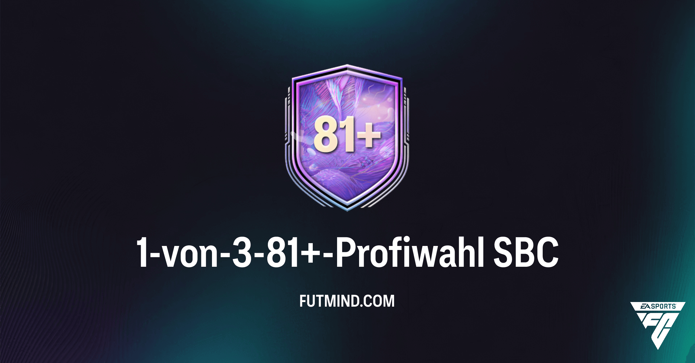FC 26 Guide: 1-von-3-81+-Profiwahl SBC – Günstigste Lösung & Analyse