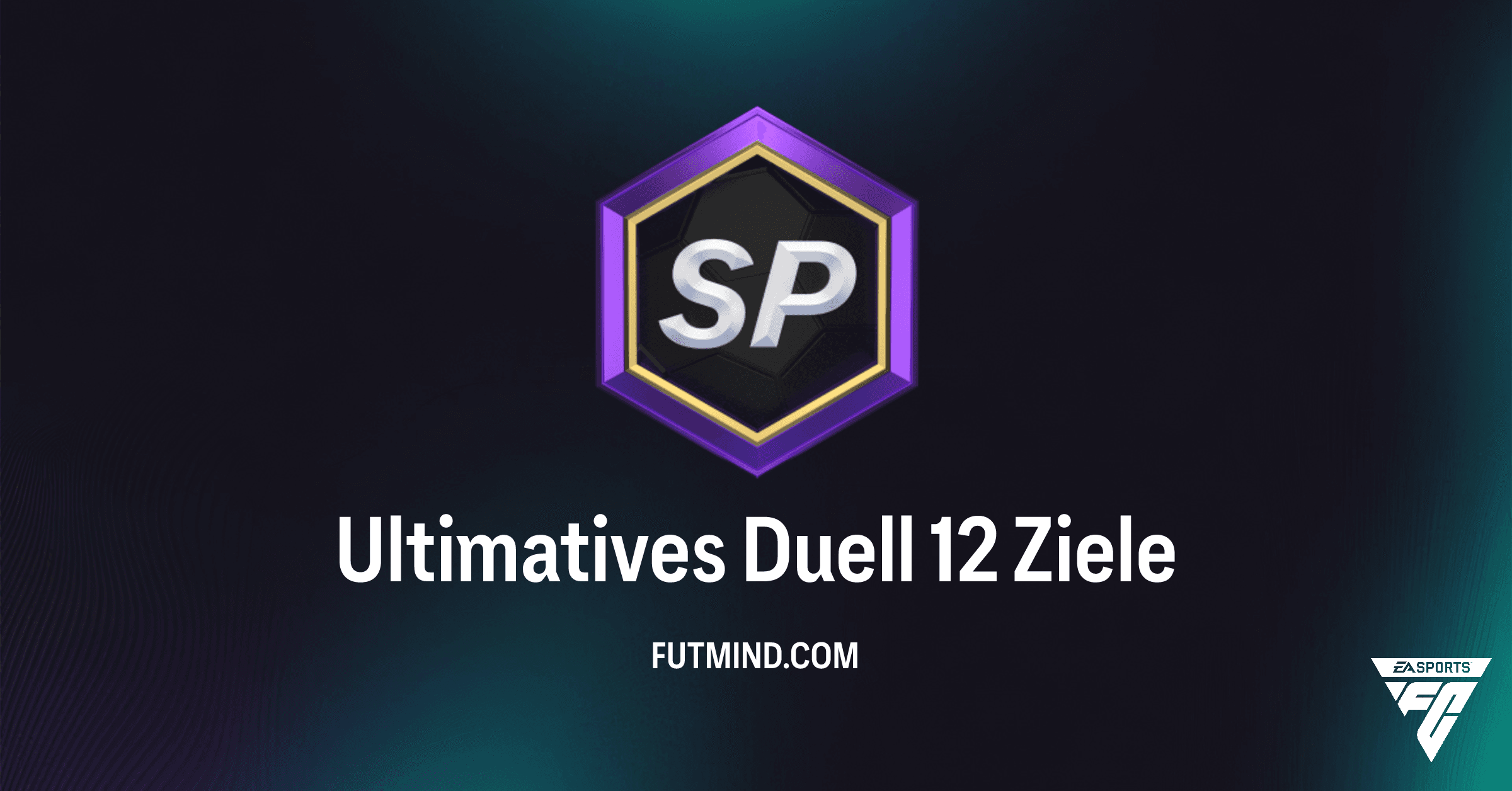 FC 26: Ultimatives Duell 12 Objective – So schaltest du Edouard und Top-Packs frei
