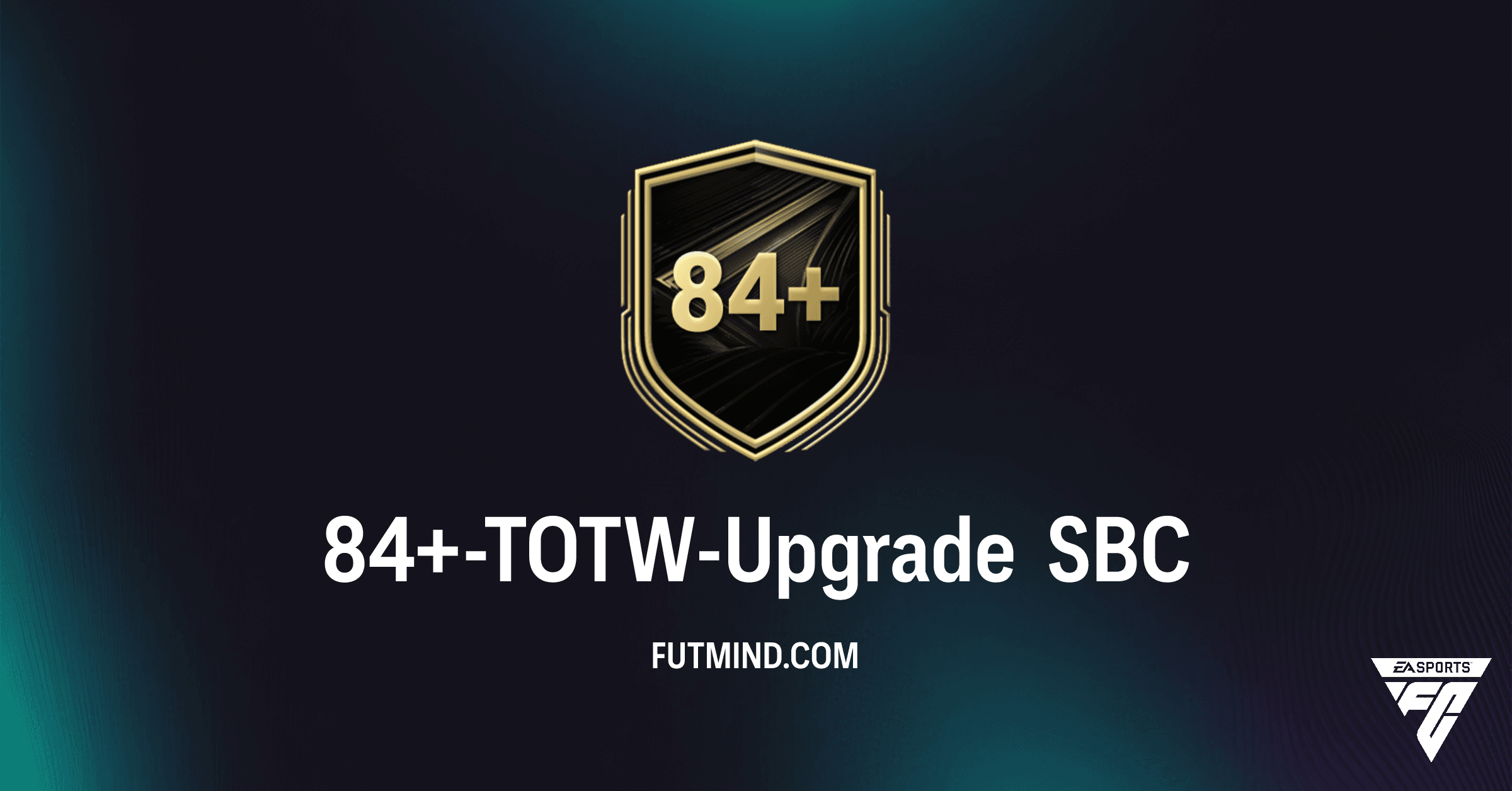84+-TOTW-Upgrade SBC in FC 26: Alles über Kosten und Belohnungen