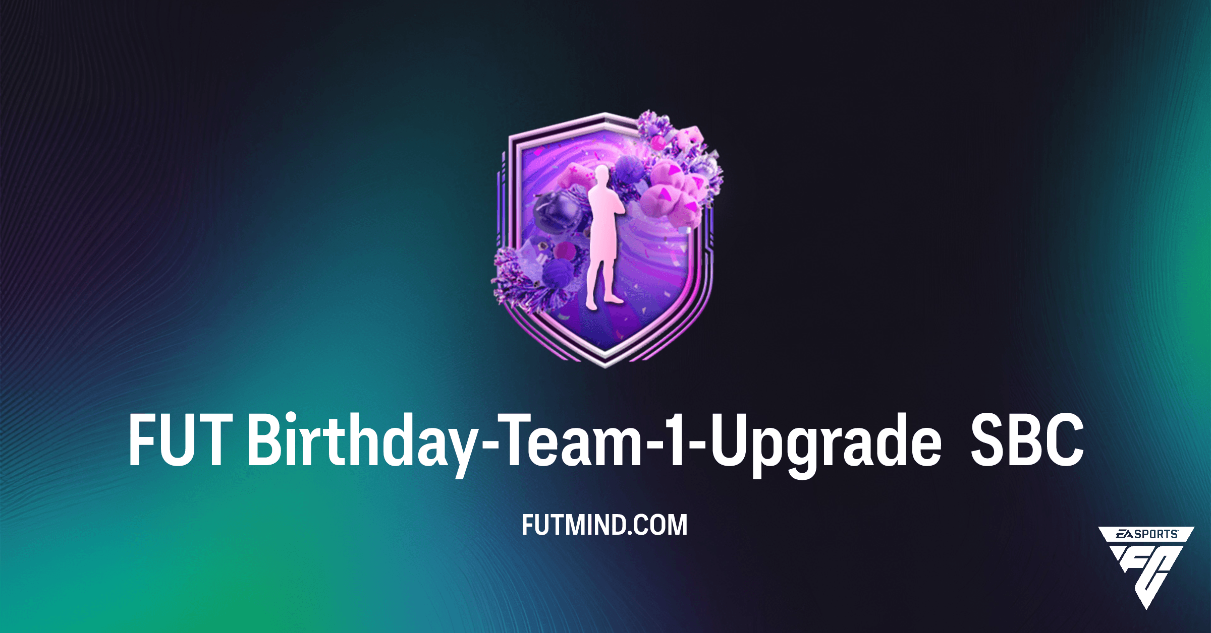 FUT Birthday-Team-1-Upgrade SBC: So sicherst du dir die besten FC 26 Karten