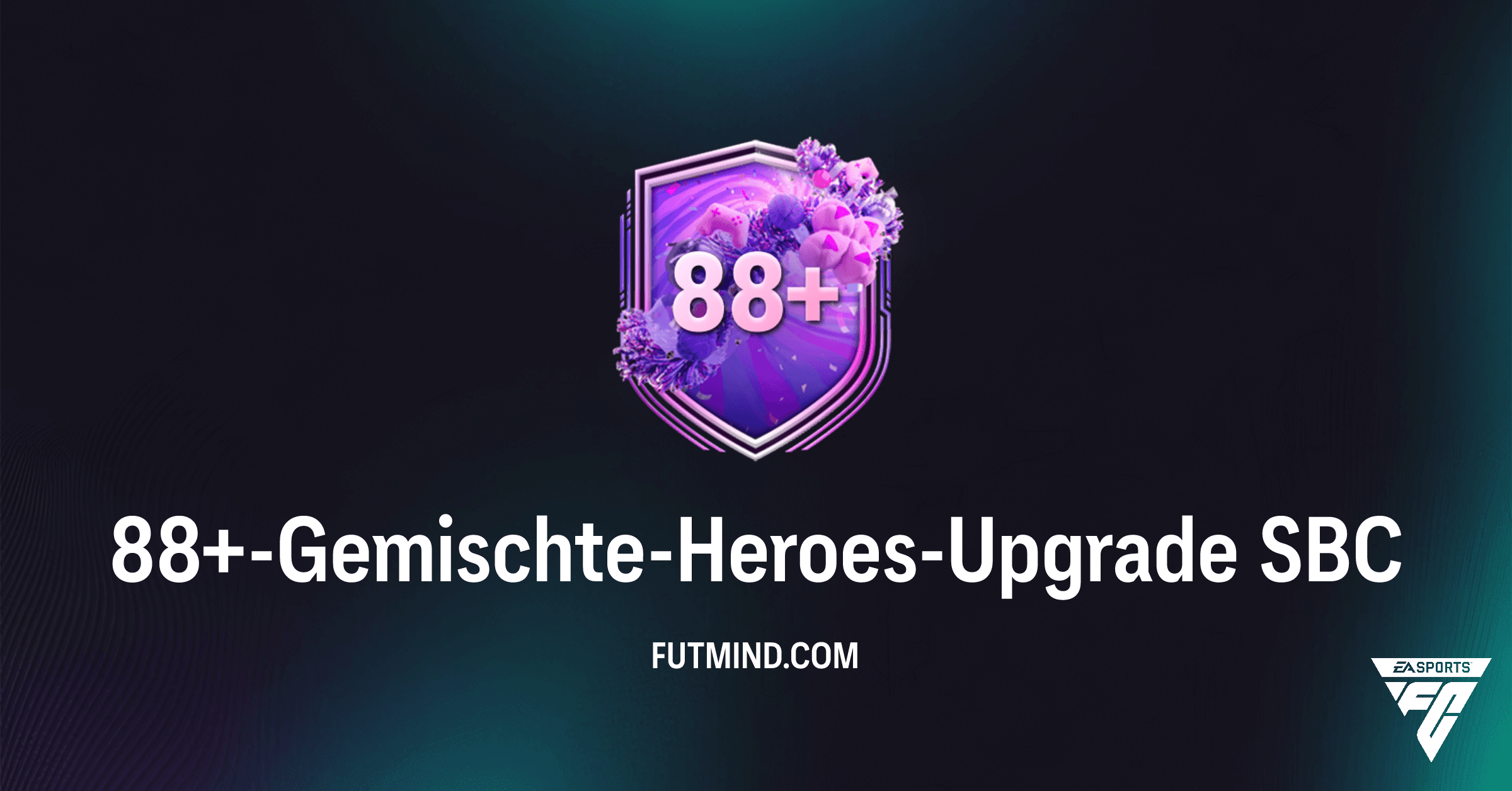 FC 26: 88+-Gemischte-Heroes-Upgrade SBC – Alle Lösungen und Details