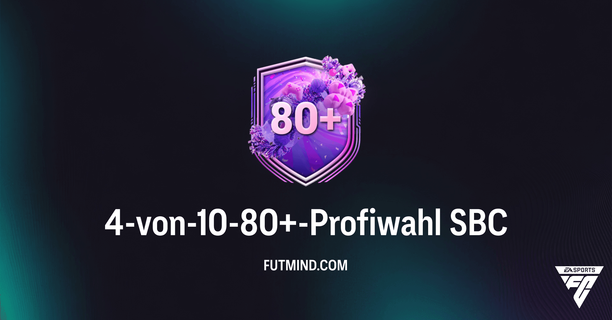 FC 26: 4-von-10-80+-Profiwahl SBC - Analyse, Kosten und die besten Lösungen