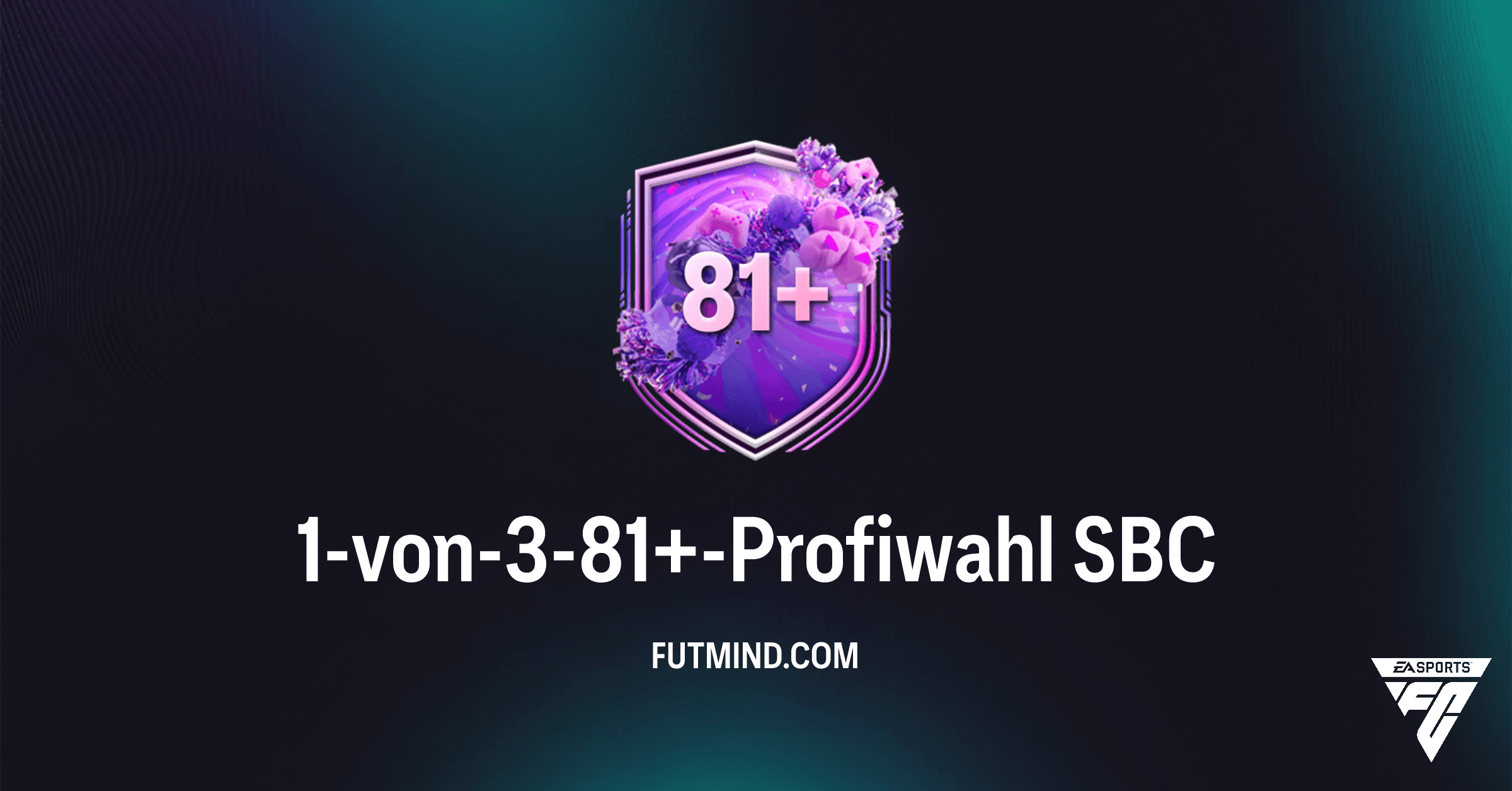 1-von-3-81+-Profiwahl SBC in FC 26: Analyse, Kosten und die besten Tipps