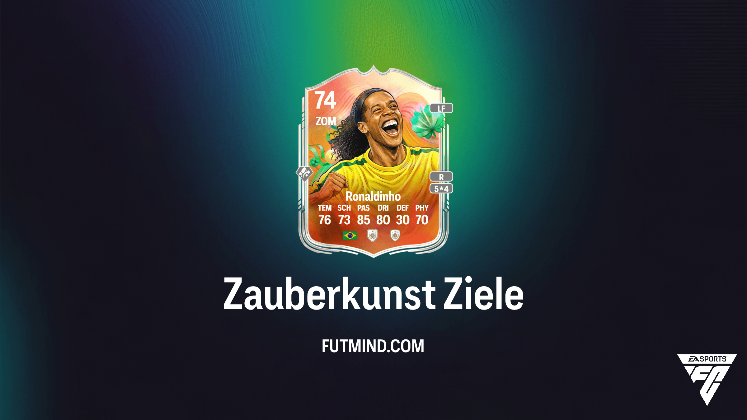 Zauberkunst: So schaltest du Ronaldinho in FC 26 Ultimate Team frei