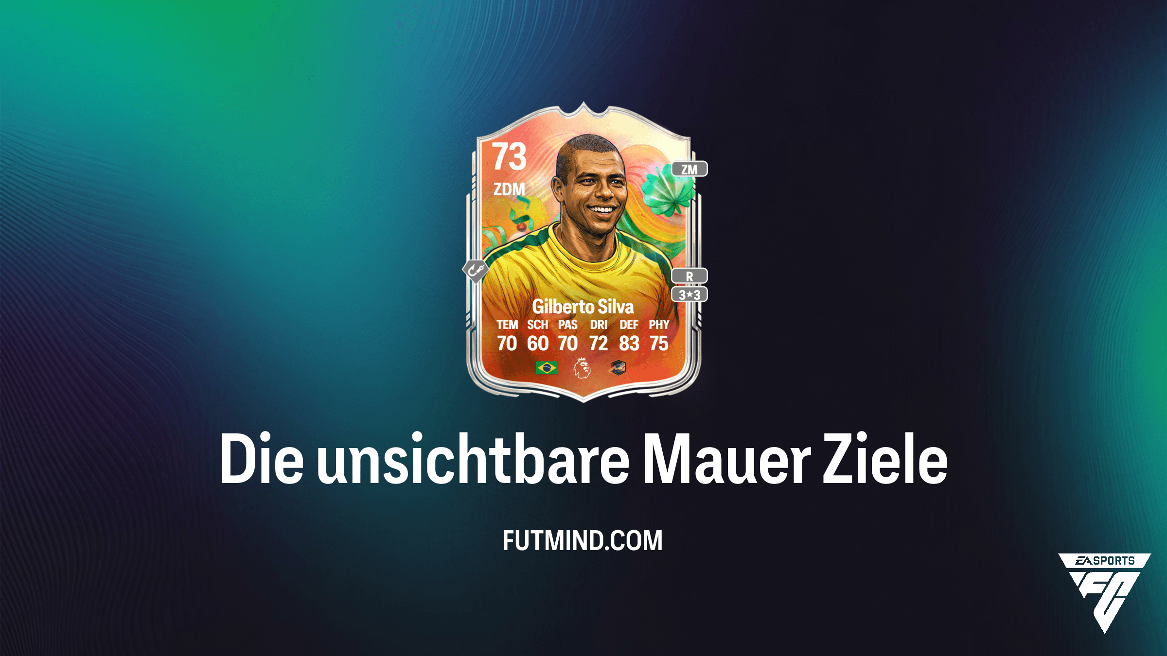 FC 26: So schließt du das Ziel „Die unsichtbare Mauer“ für Gilberto Silva ab