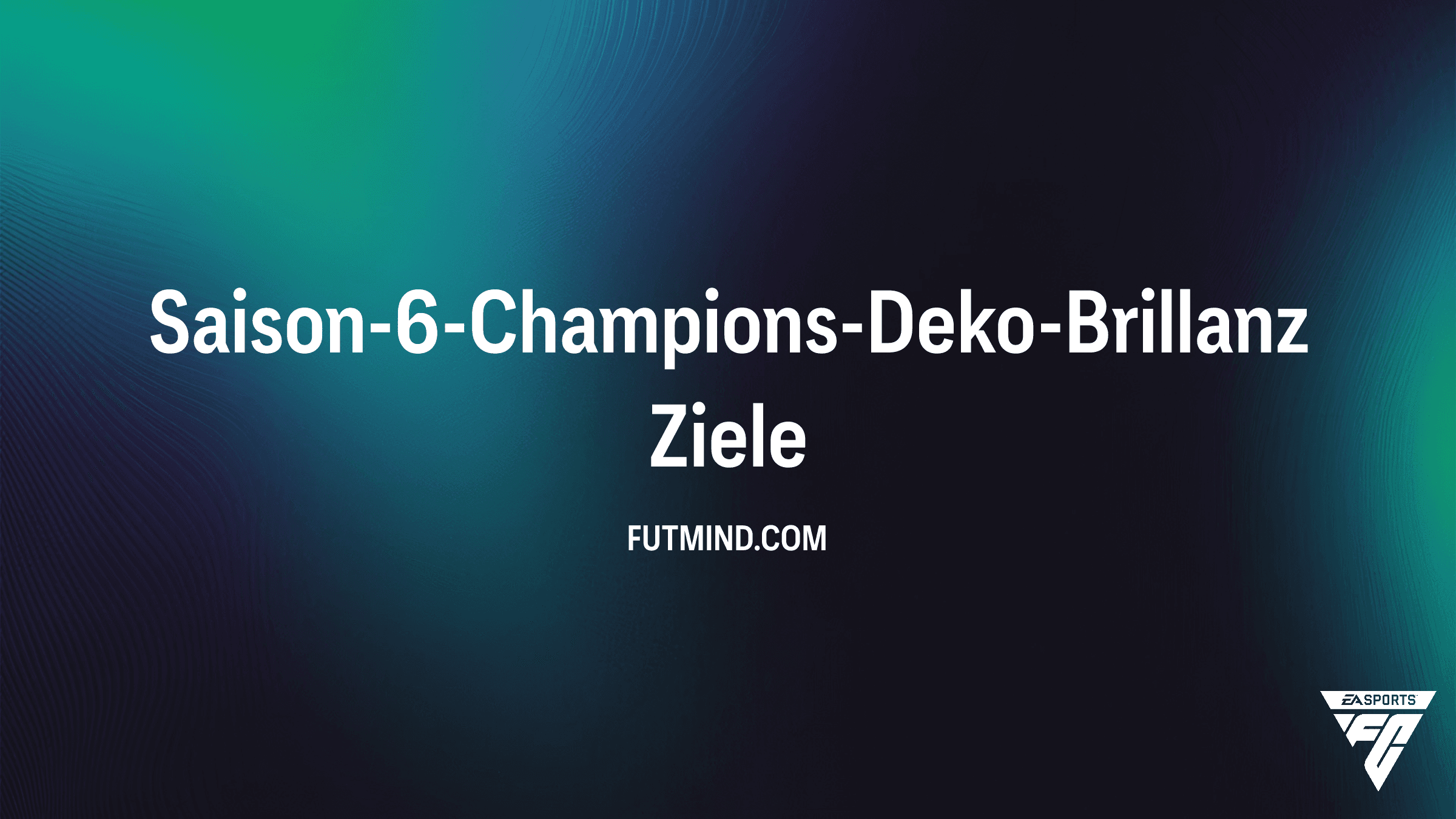 Saison-6-Champions-Deko-Brillanz: So holst du dir die roten Item-Rahmen in FC 26