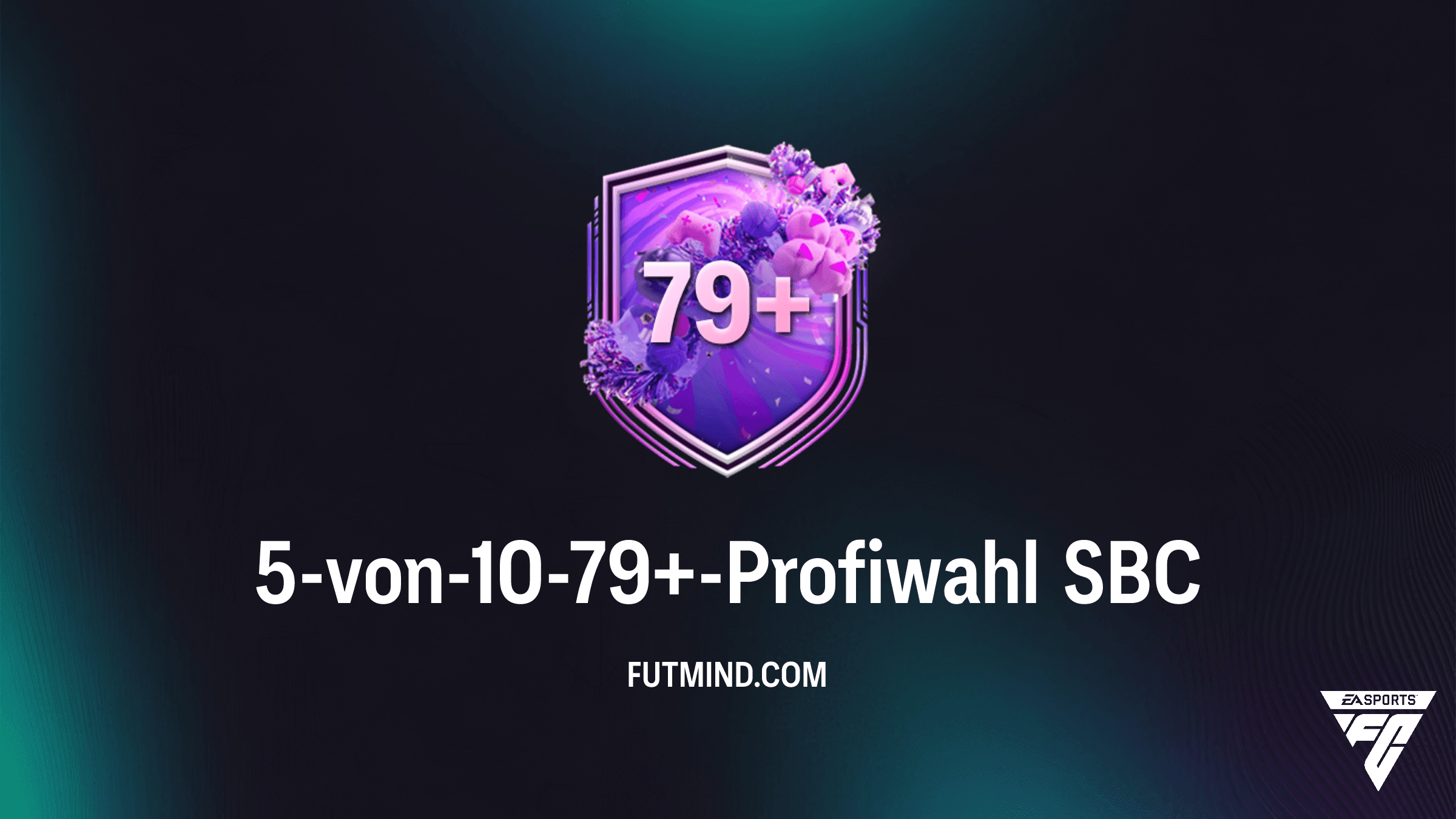 FC 26: 5-von-10-79+-Profiwahl SBC – Günstigste Lösungen und Analyse