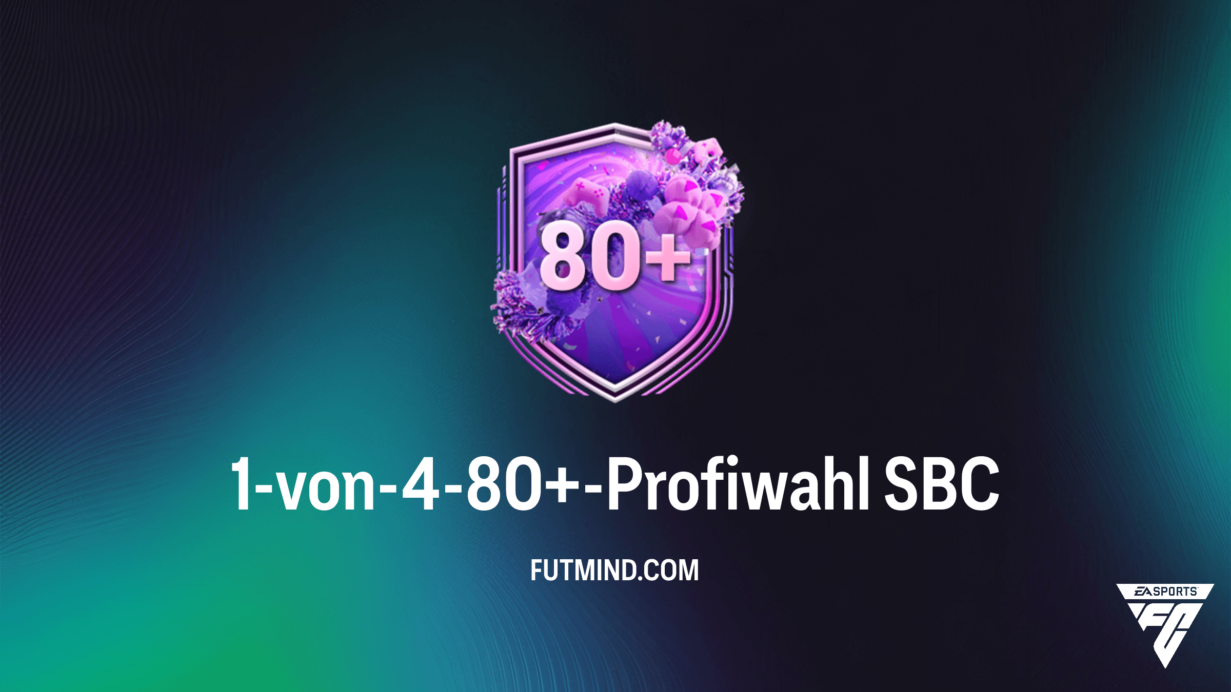 1-von-4-80+-Profiwahl SBC in FC 26: Die beste Methode für Top-Spieler
