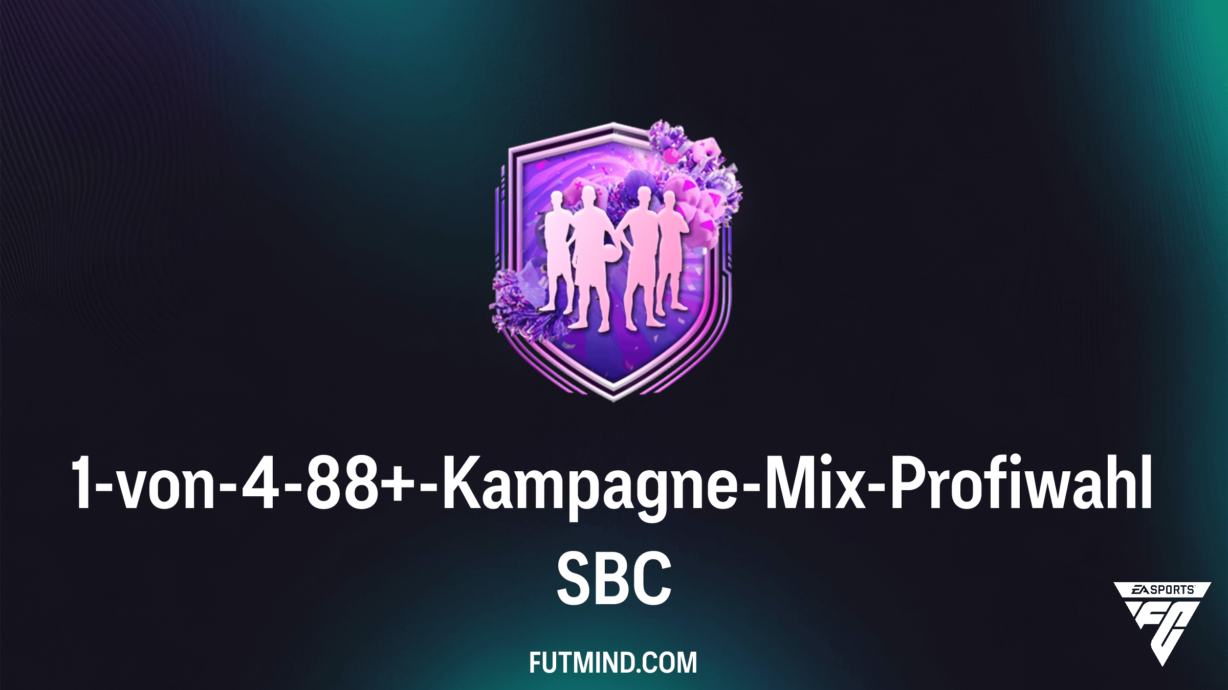 FC 26: 1-von-4-88+-Kampagne-Mix-Profiwahl SBC - Analyse, Kosten und Lösung