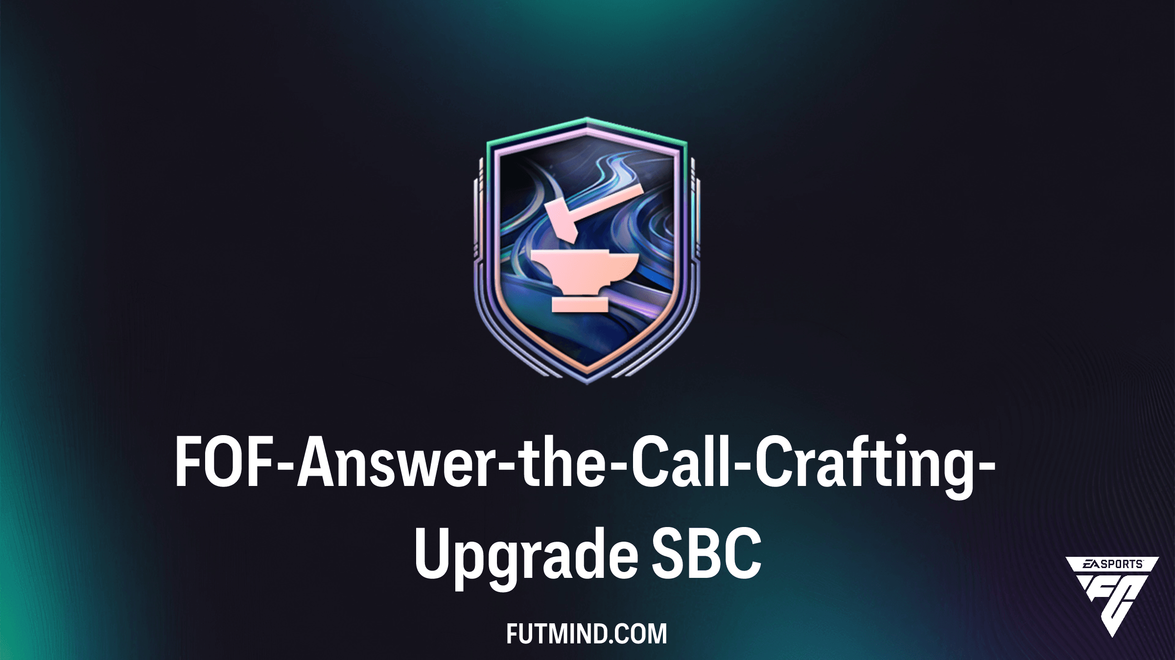FOF-Answer-the-Call-Crafting-Upgrade SBC: Günstige Lösung & Belohnungen in FC 26